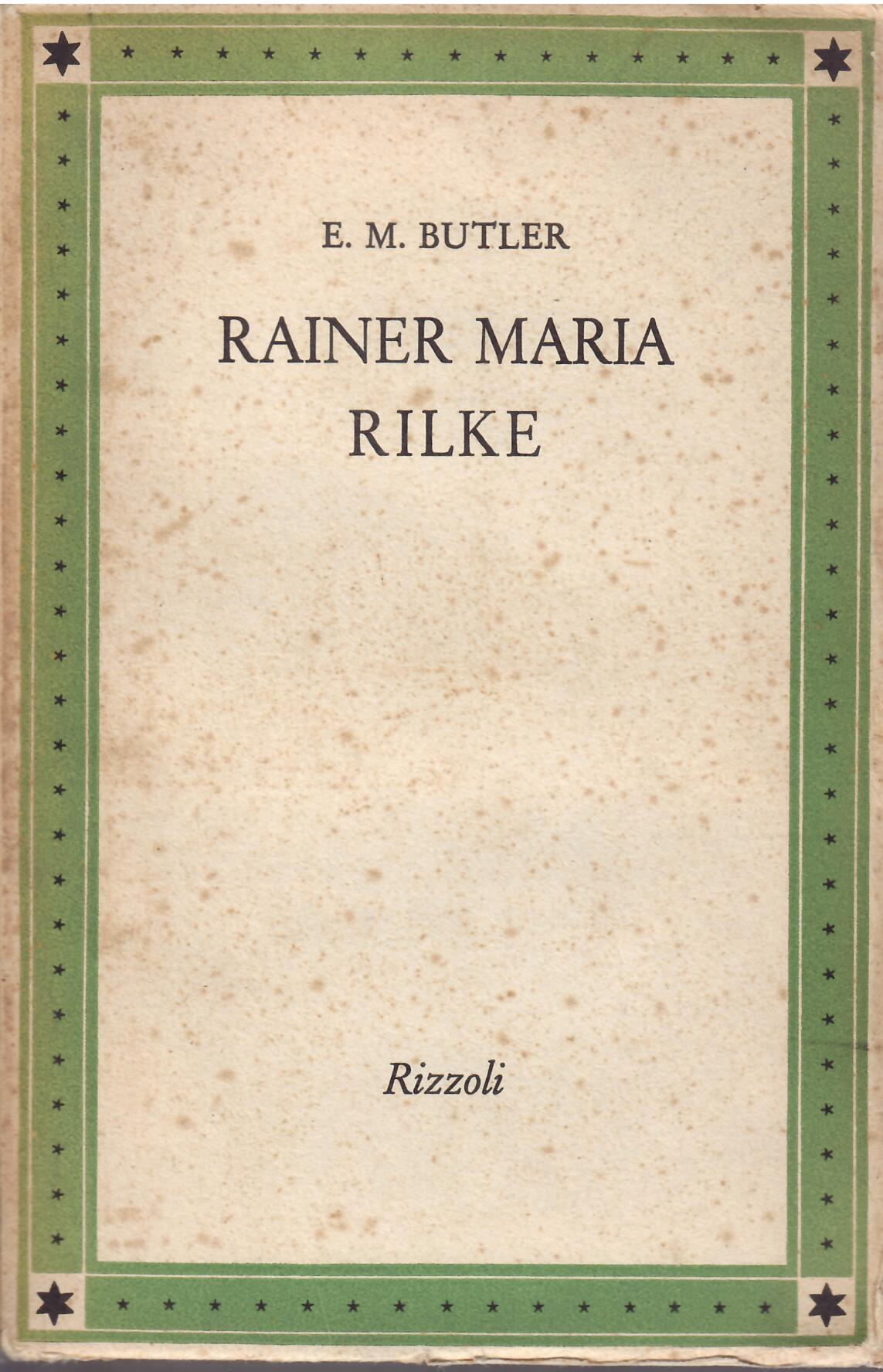 RAINER MARIA RILKE