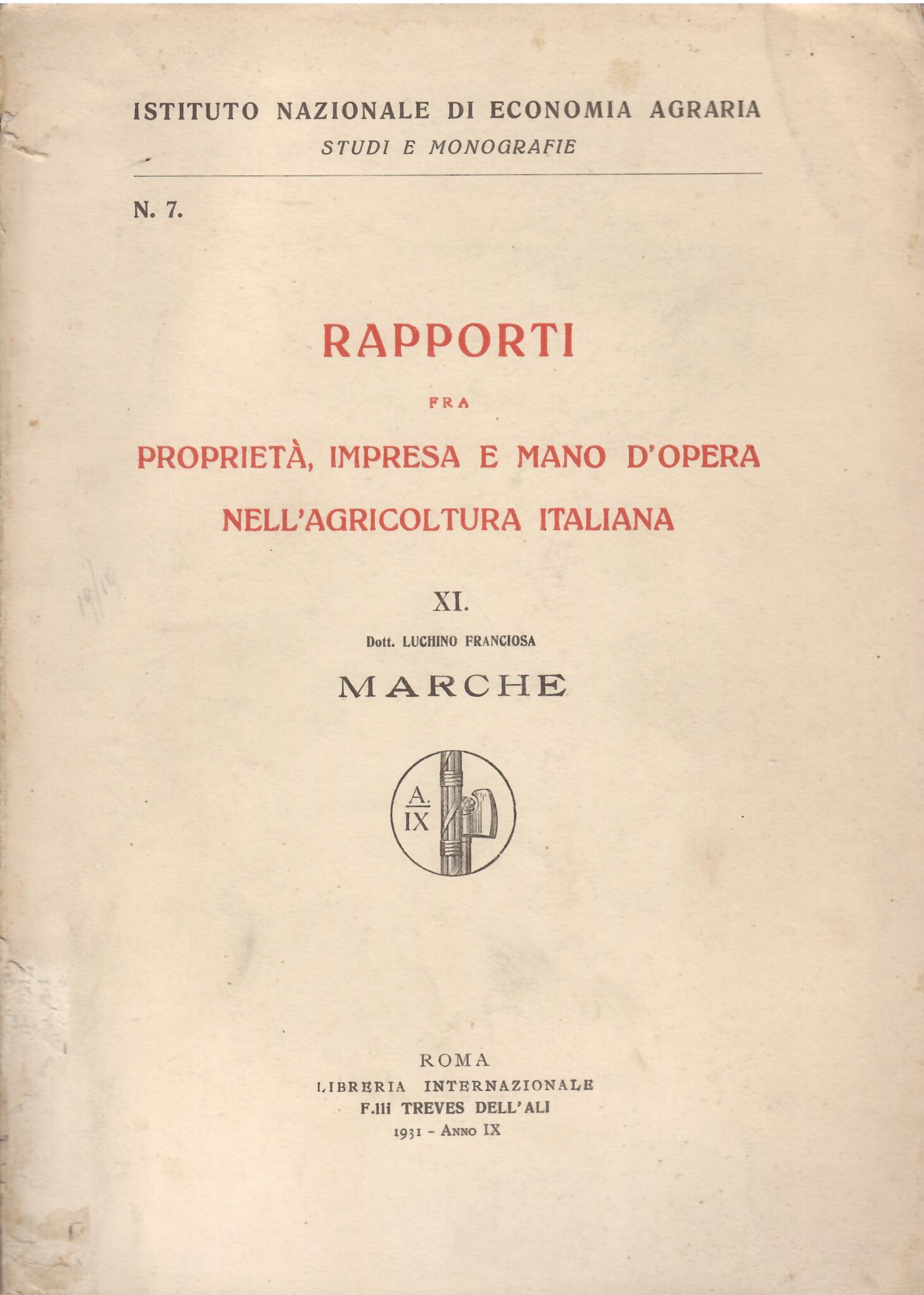 RAPPORTI FRA PROPRIETA', IMPRESE E MANO D'OPERA NELL'AGRICOLTURA ITALIANA - …