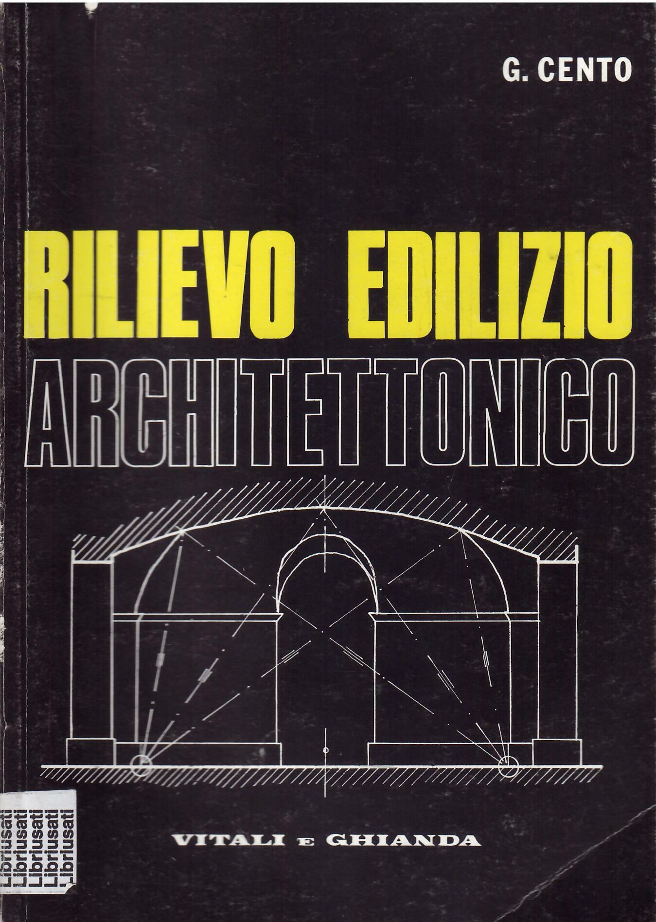RILIEVO EDILIZIO ARCHITETTONICO
