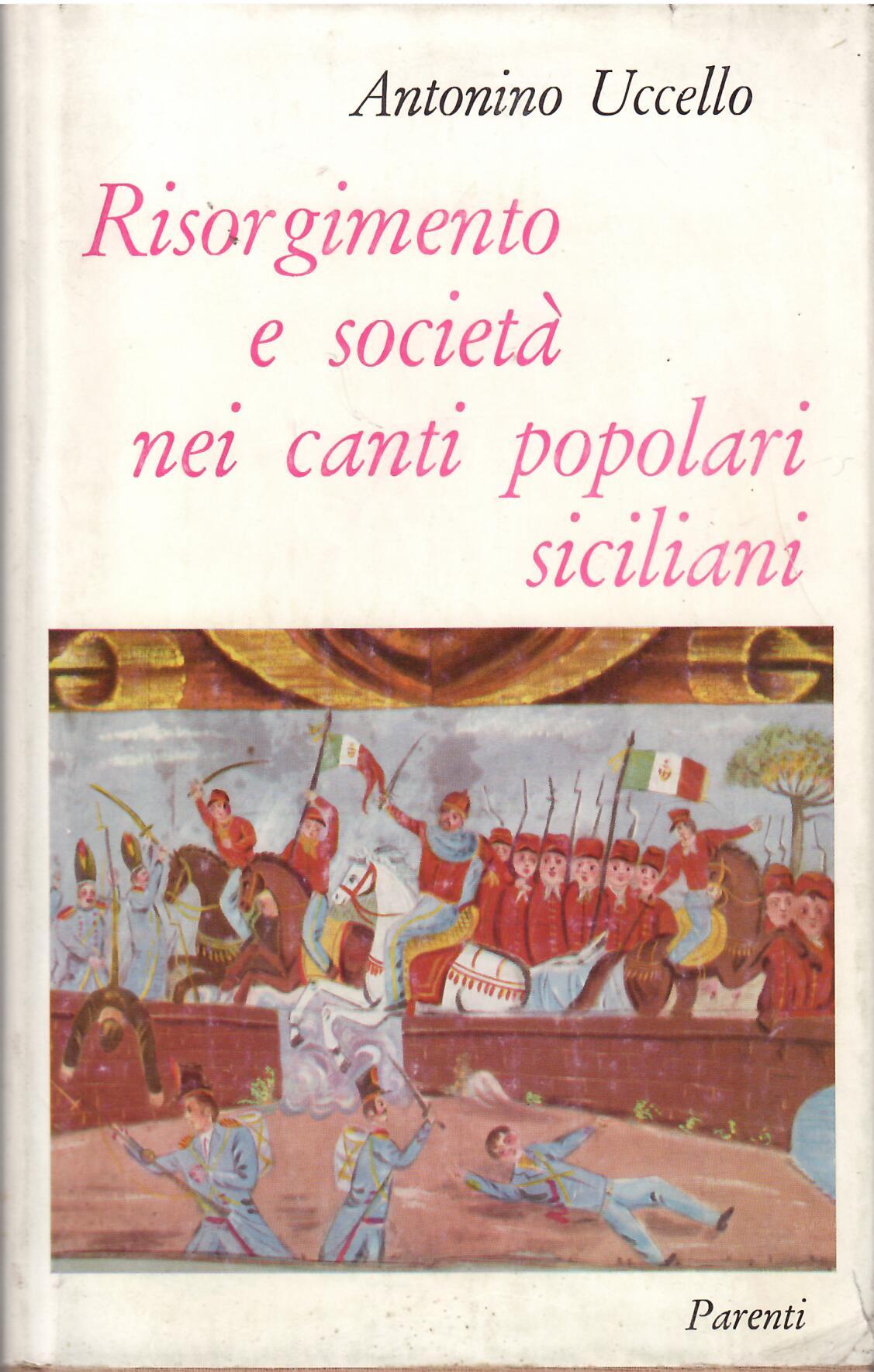 RISORGIMENTO E SOCIETA' NEI CANTI POPOLARI SICILIANI