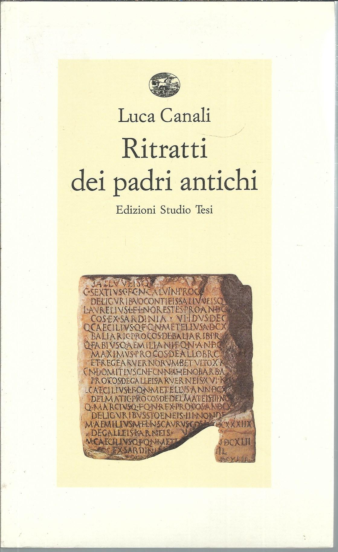 RITRATTI DEI PADRI ANTICHI - SEDICI SCRITTORI LATINI E CRISTIANI