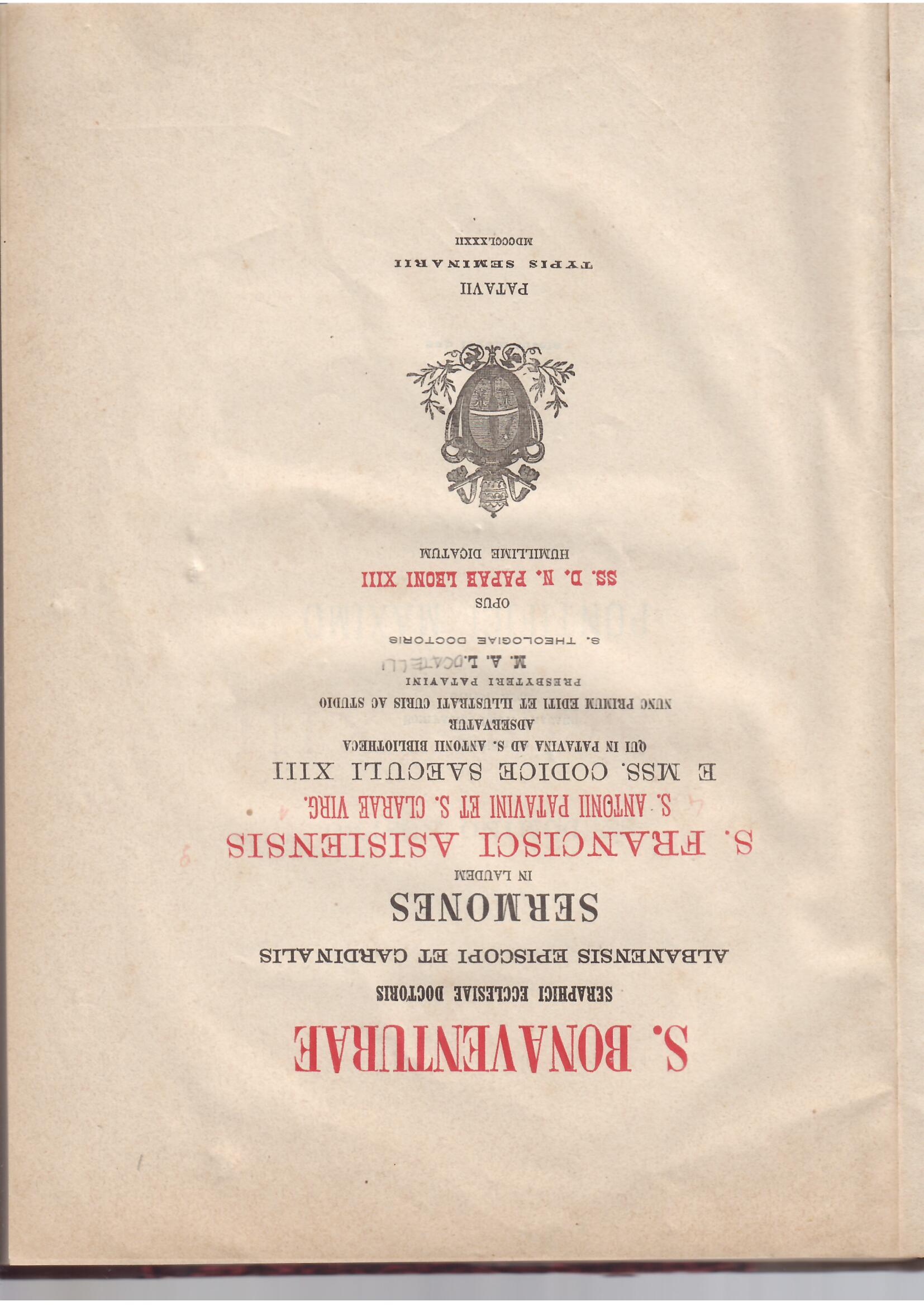 S. BONAVENTURAE SERAPHICI ECCLESIAE DOCTORIS ALBANENSIS EPISCOPI ET CARDINALIS SERMONES …