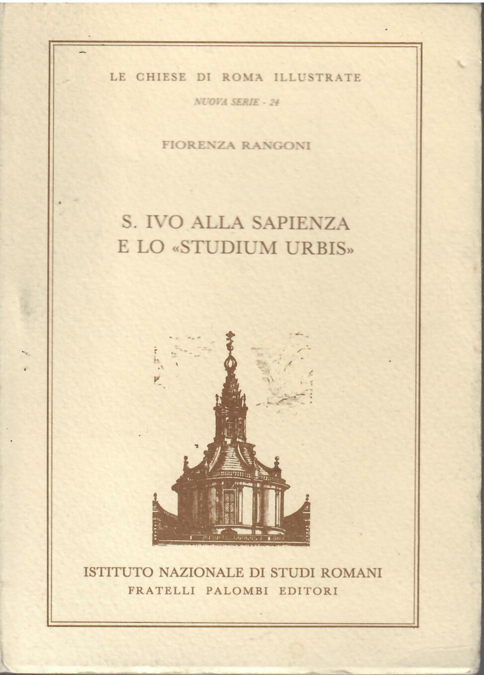 S. IVO ALLA SAPIENZA E LO STUDIUM URBIS