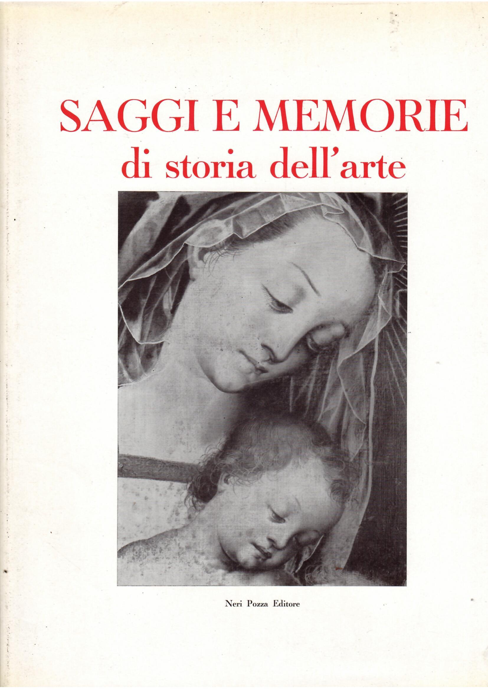 SAGGI E MEMORIE DI STORIA DELL'ARTE - 4 -