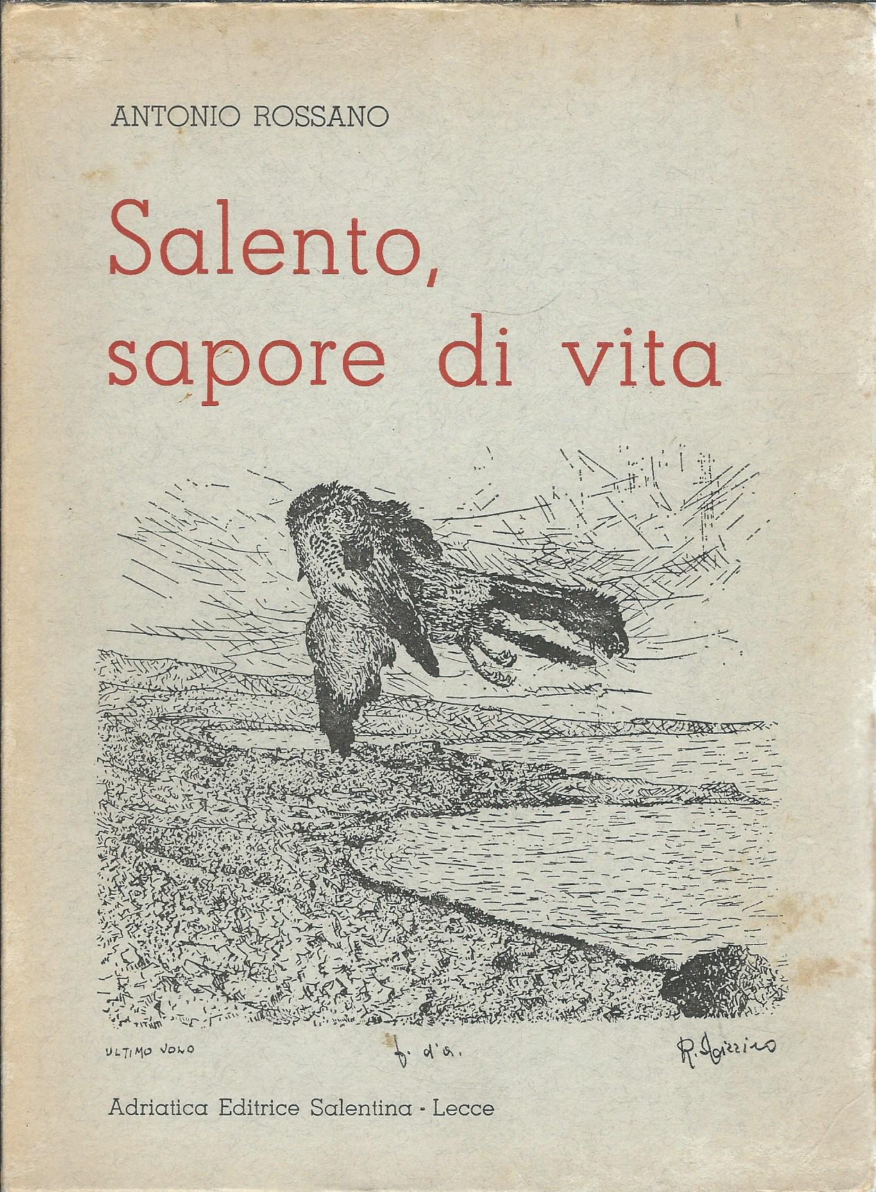 SALENTO, SAPORE DI VITA
