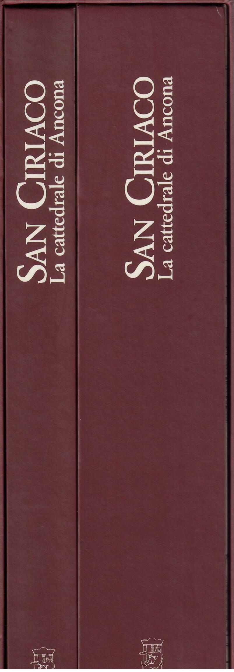 SAN CIRIACO - LA CATTEDRALE DI ANCONA - DUE VOLUMI