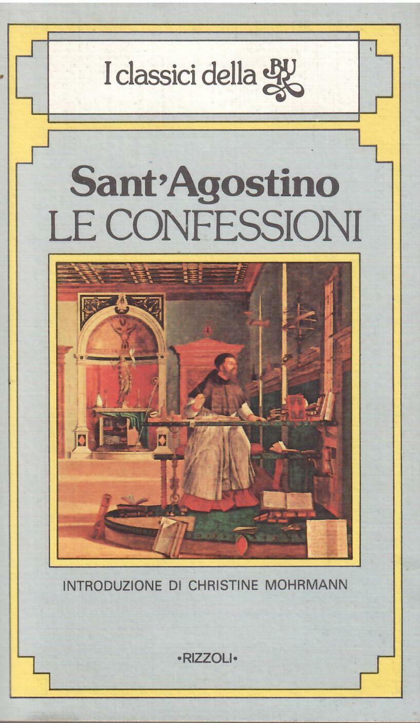 SANT'AGOSTINO - LE CONFESSIONI