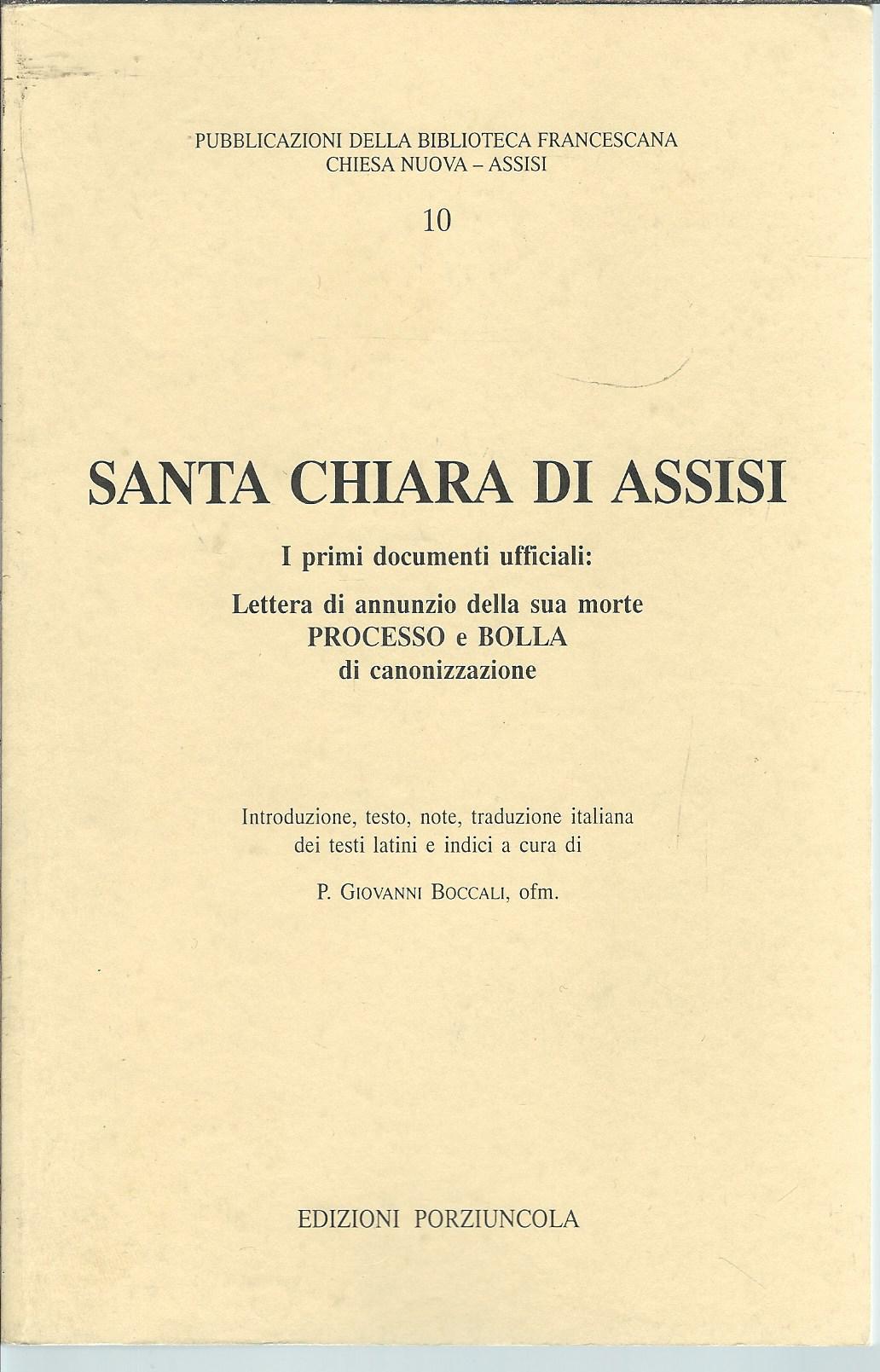 SANTA CHIARA DI ASSISI - I PRIMI DOCUMENTI UFFICIALI: LETTERA …