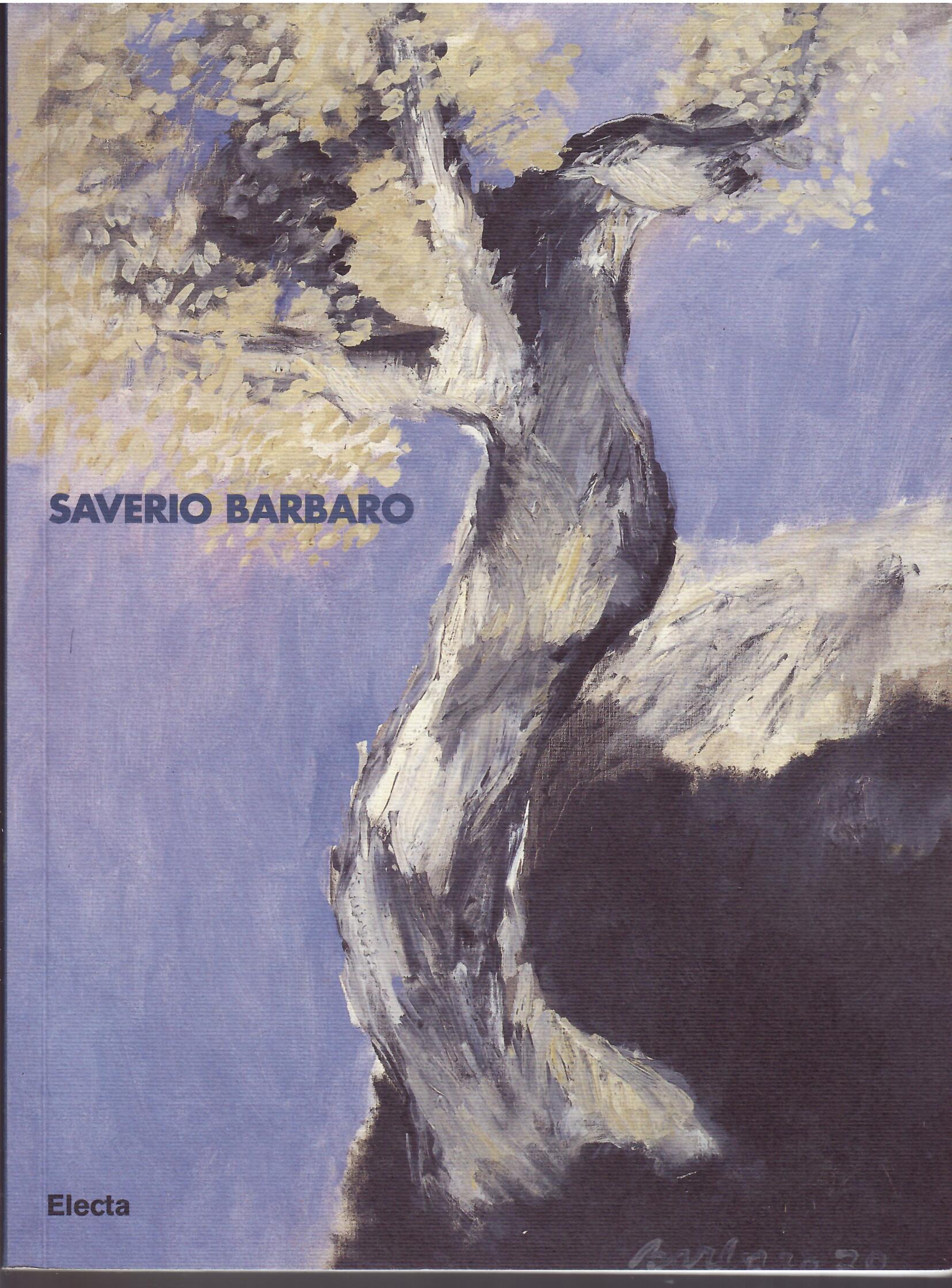 SAVERIO BARBARO - OPERE - 1948 - 1998