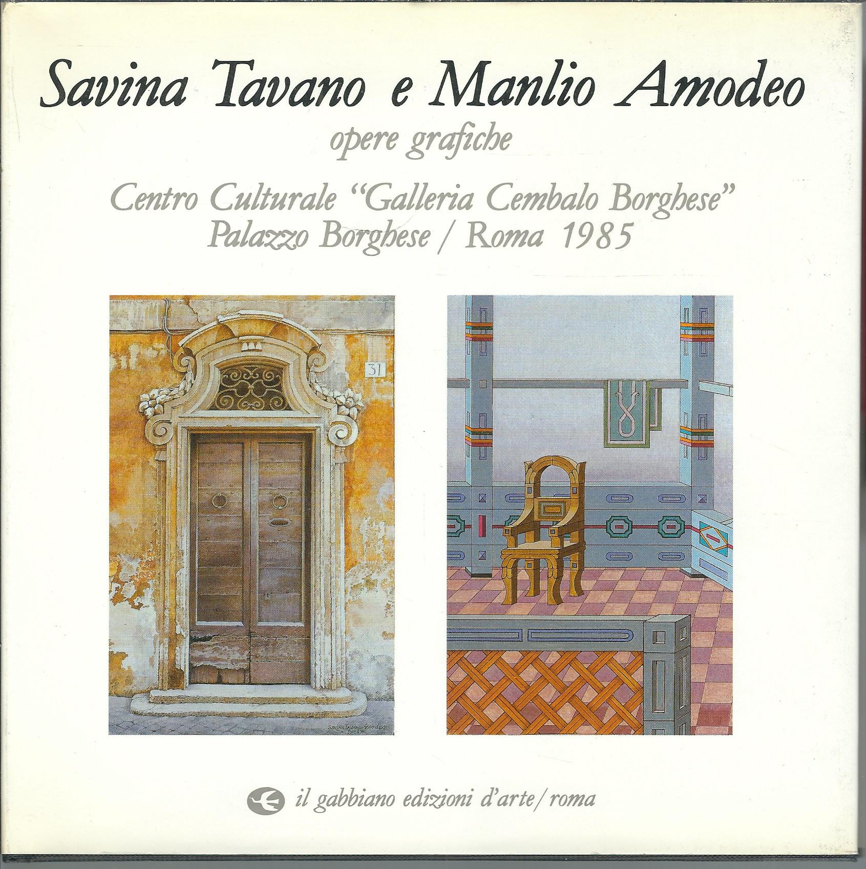 SAVINA TAVANO E MANLIO AMODEO - OPERE GRAFICHE