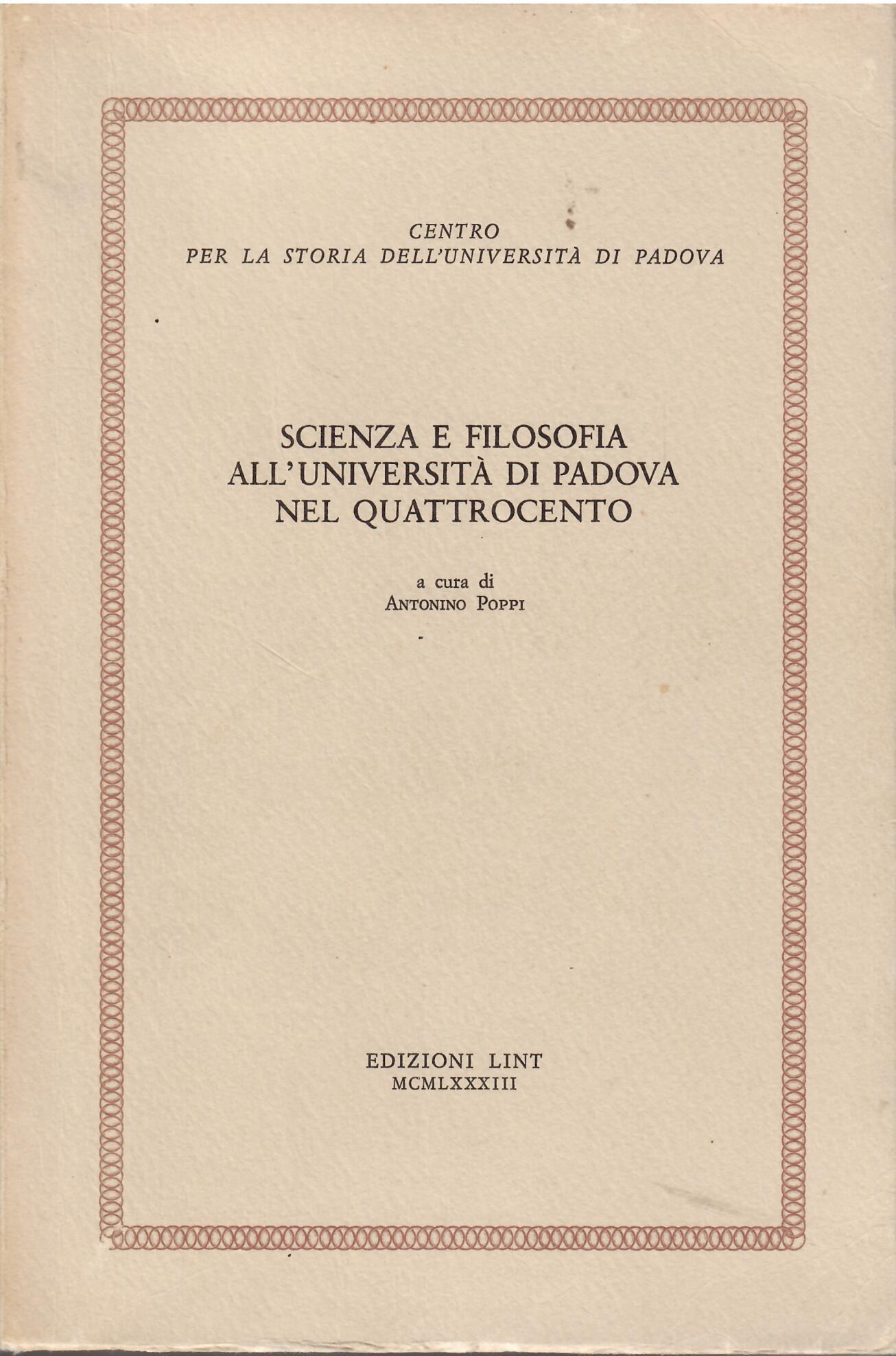 SCIENZA E FILOSOFIA ALL'UNIVERSITA' DI PADOVA NEL QUATTROCENTO