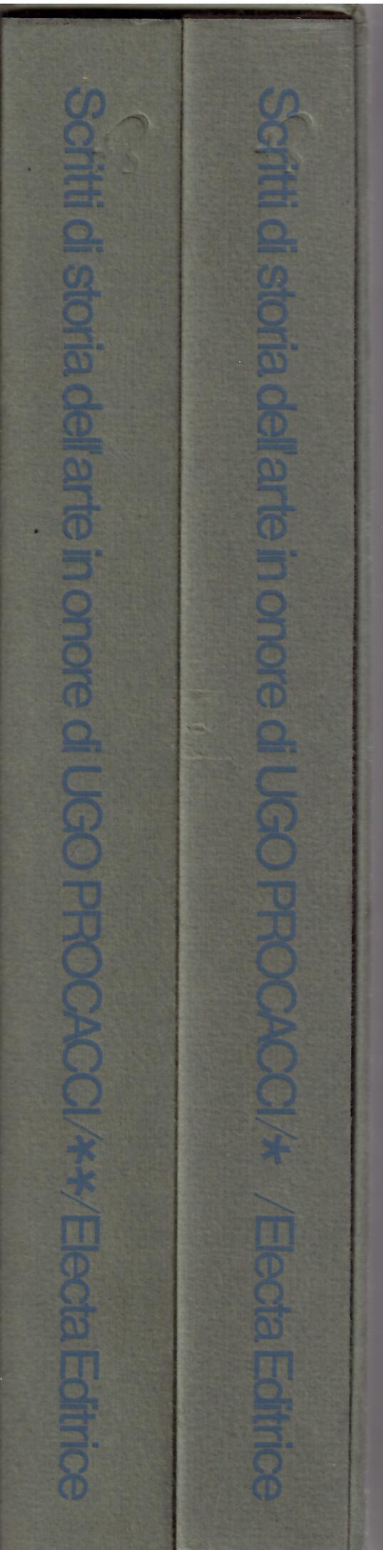 SCRITTI DI STORIA DELL'ARTE IN ONORE DI UGO PROCACCI - …