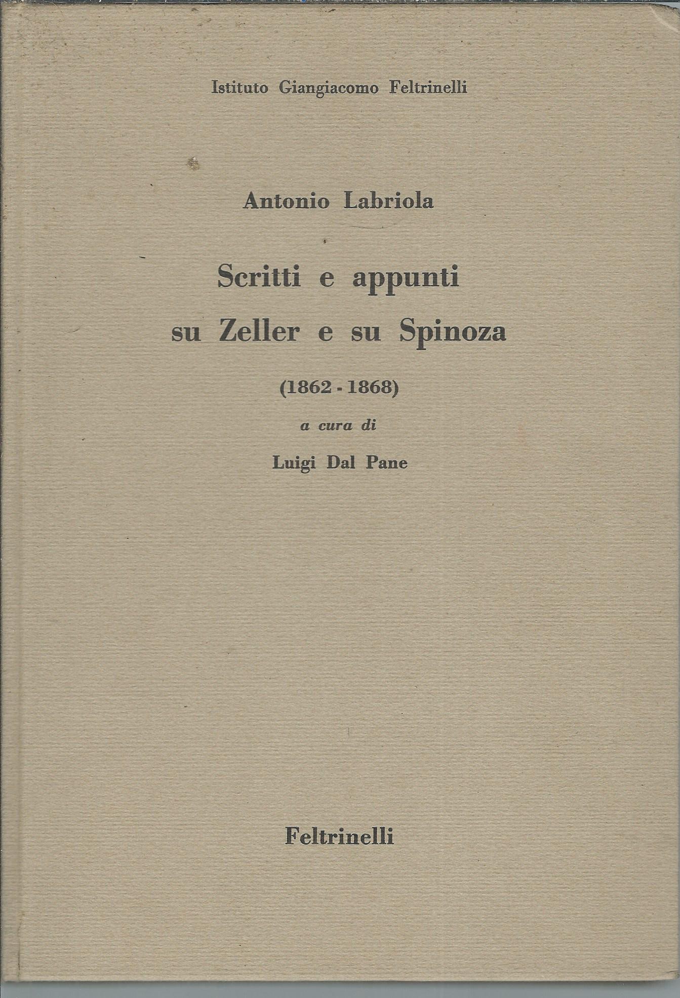 SCRITTI E APPUNTI SU ZELLER E SU SPINOZA ( 1862 …