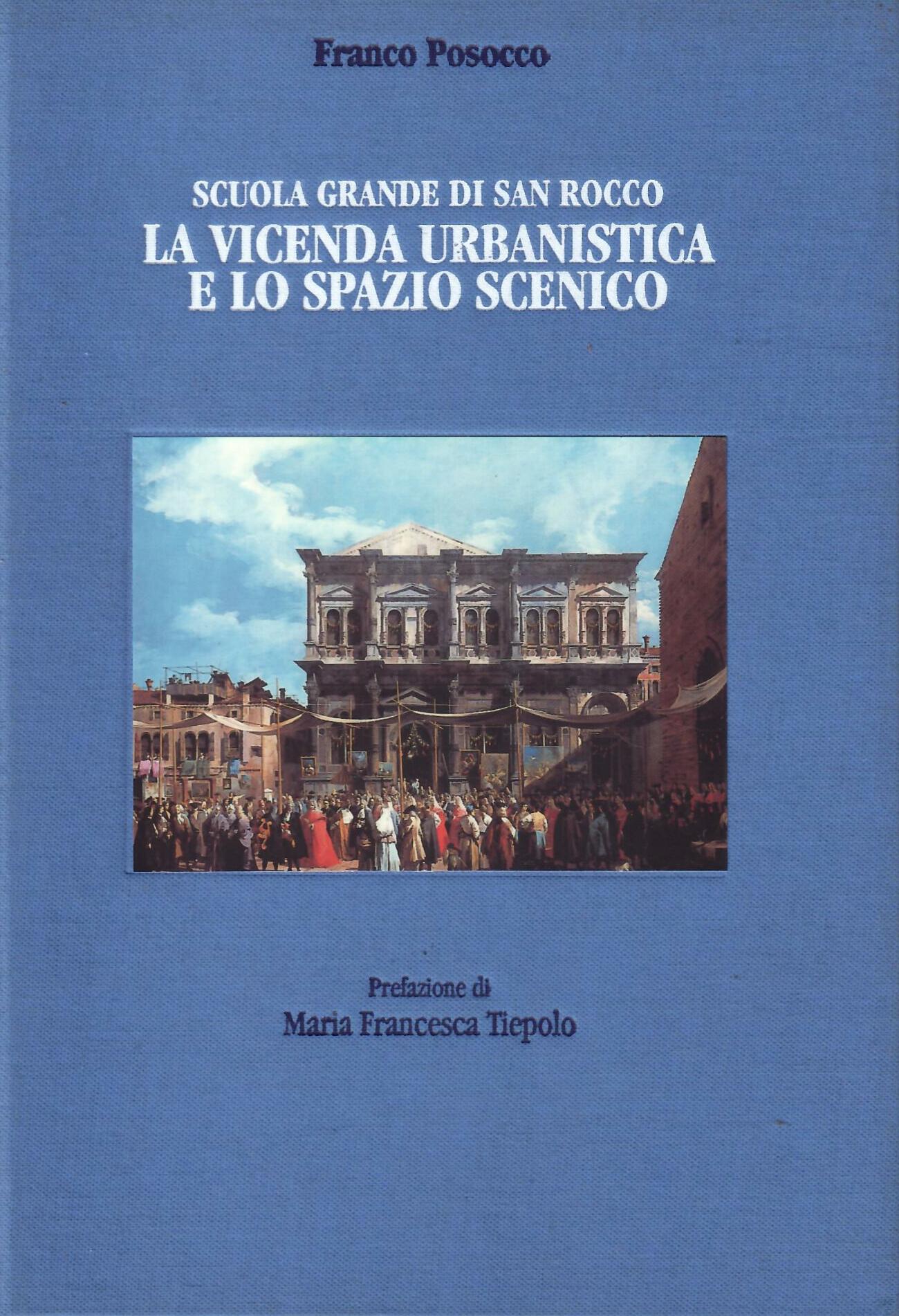 SCUOLA GRANDE DI SAN ROCCO - LA VICENDA URBANISTICA E …