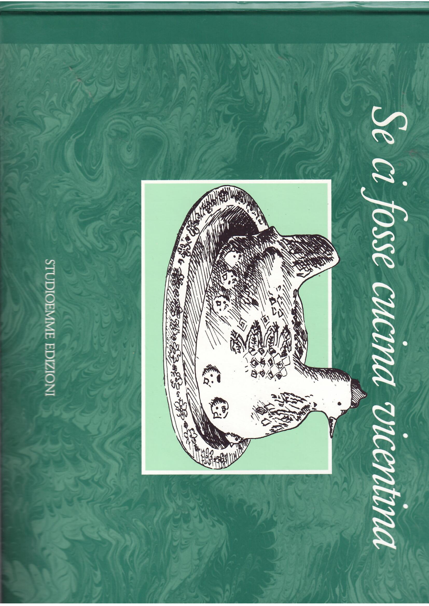 SE CI FOSSE CUCINA VICENTINA