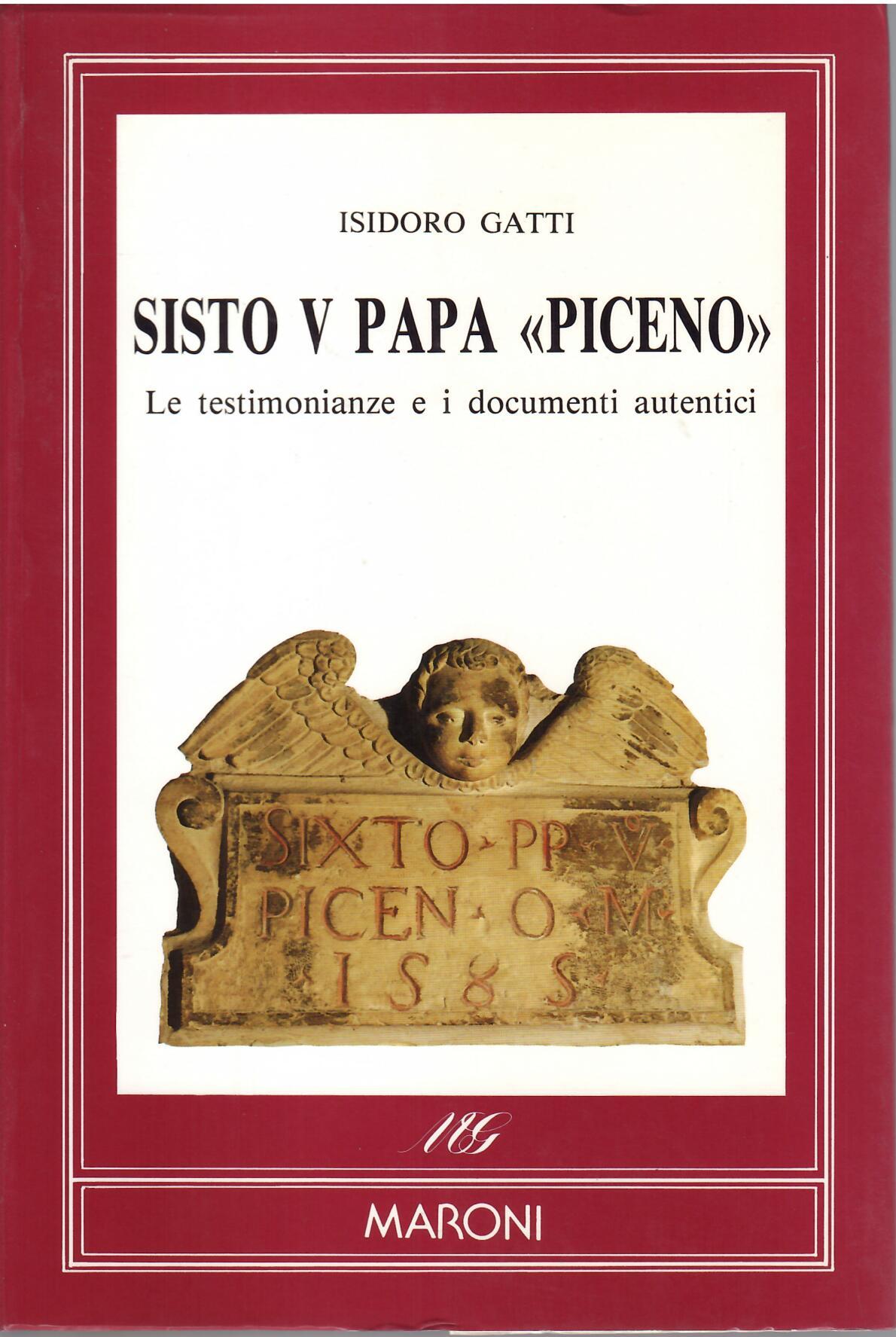 SISTO V PAPA PICENO - LE TESTIMONIANZE E I DOCUMENTI …