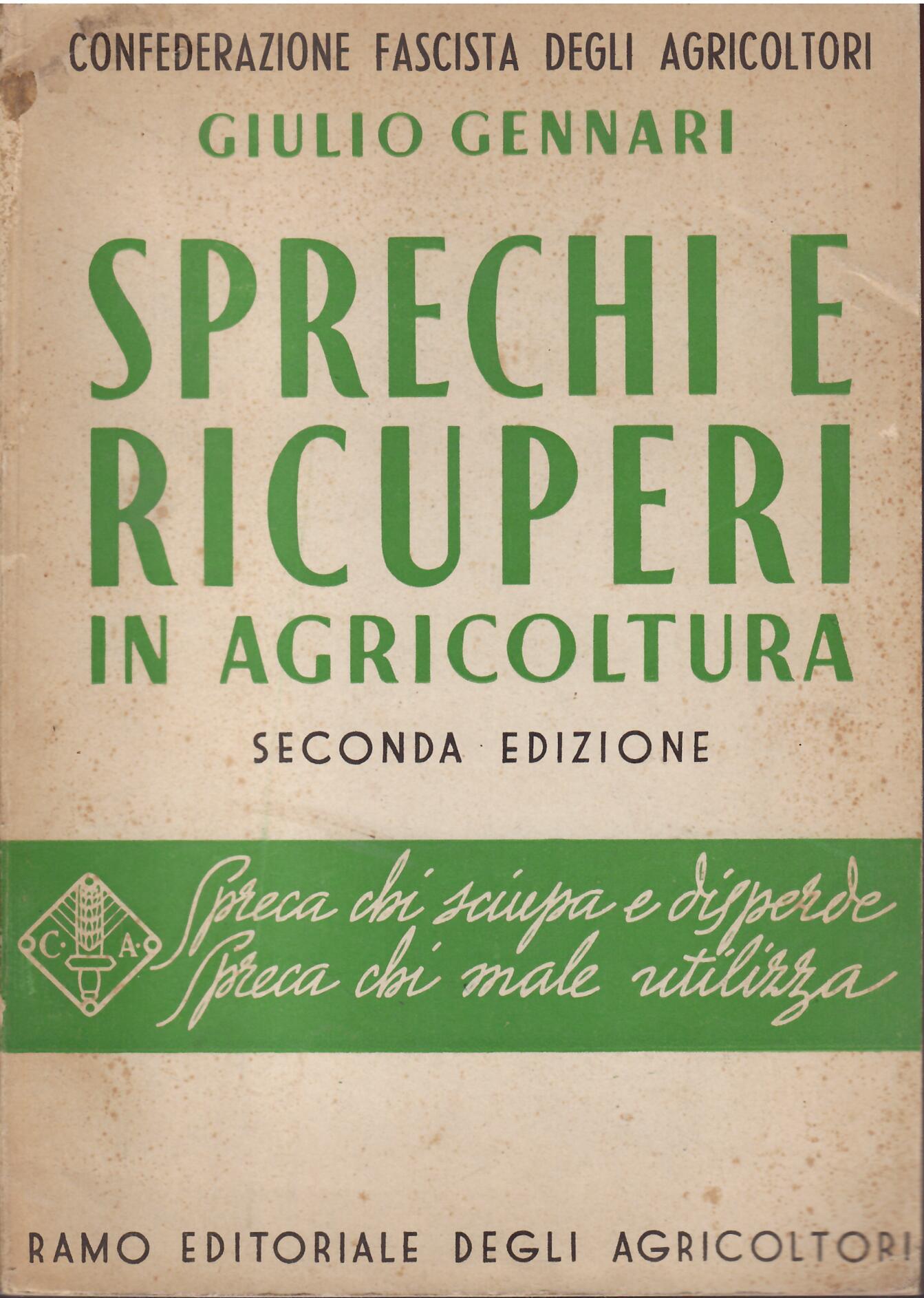 SPRECHI E RICUPERI IN AGRICOLTURA