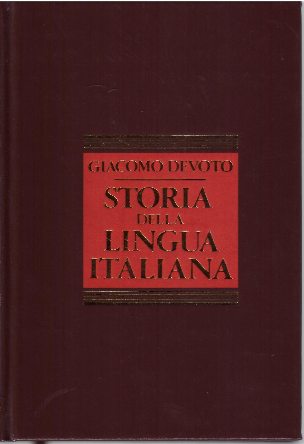 STORIA DELLA LINGUA ITALIANA