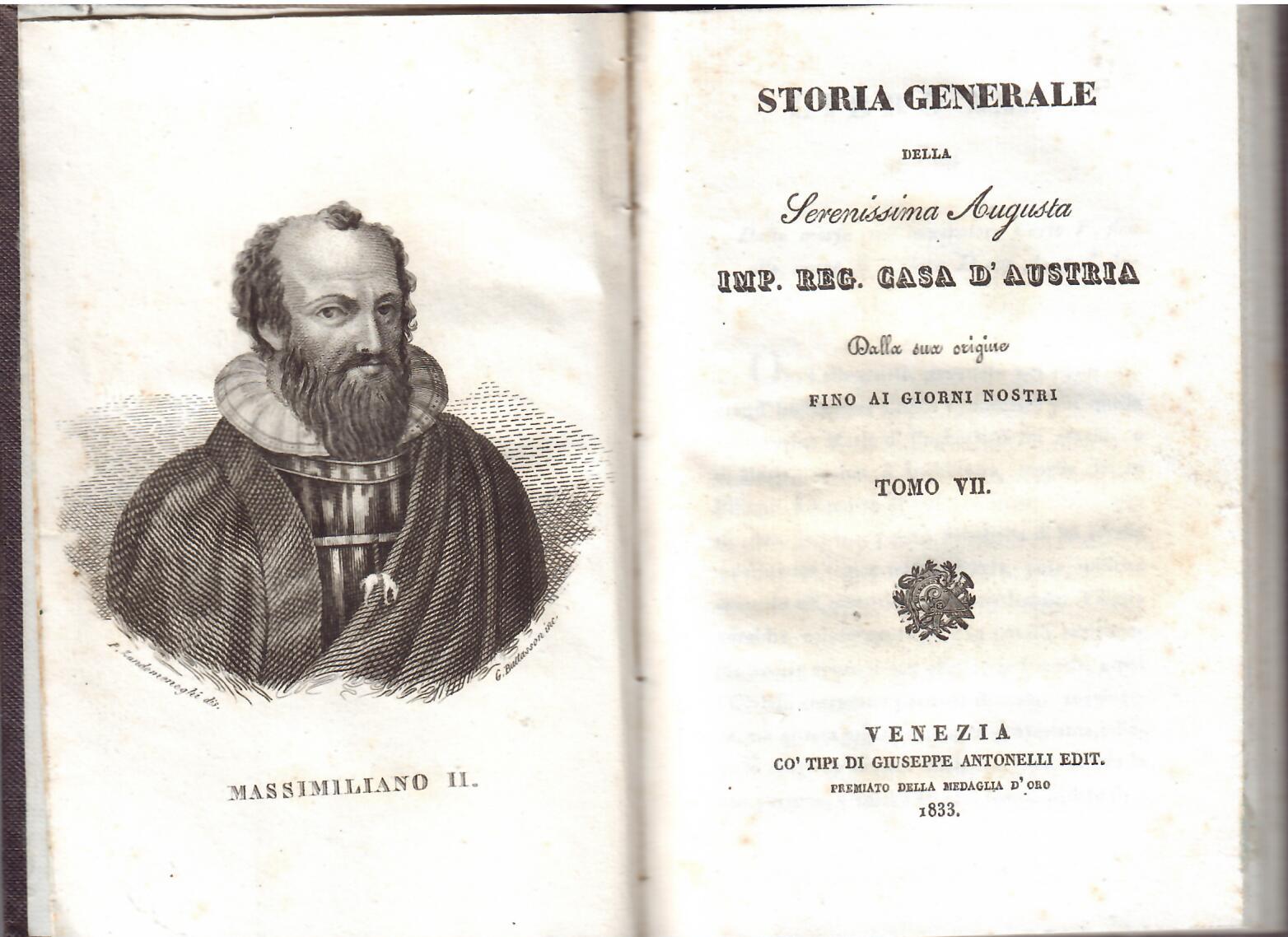 STORIA GENERALE DELLA SERENISSIMA AUGUSTA IMP. REG. CASA D'AUSTRIA - …