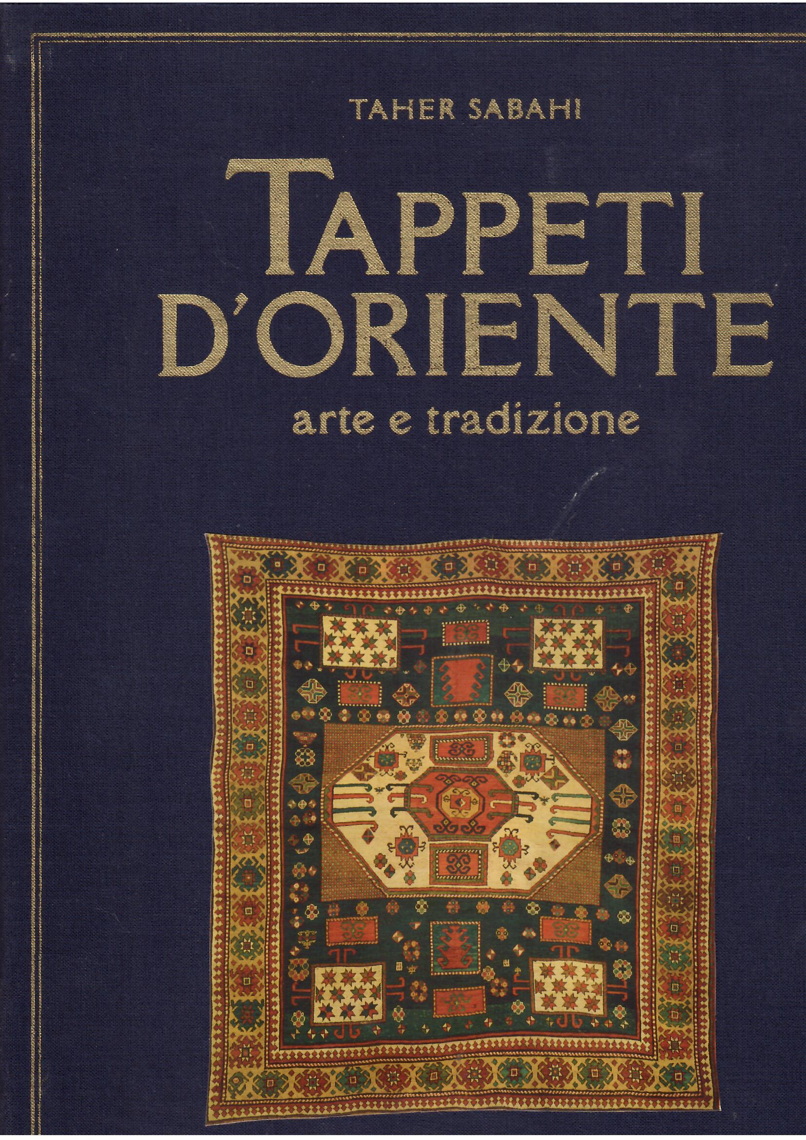 TAPPETI D'ORIENTE - ARTE E TRADIZIONE