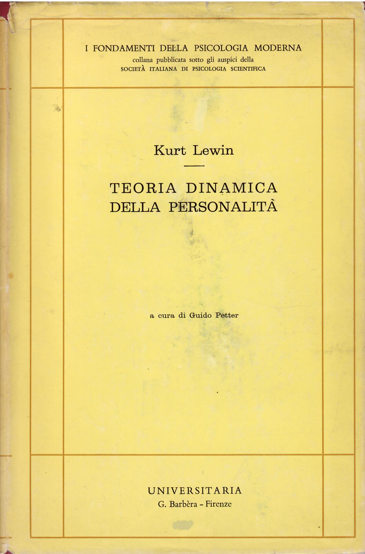 TEORIA DINAMICA DELLA PERSONALITA'