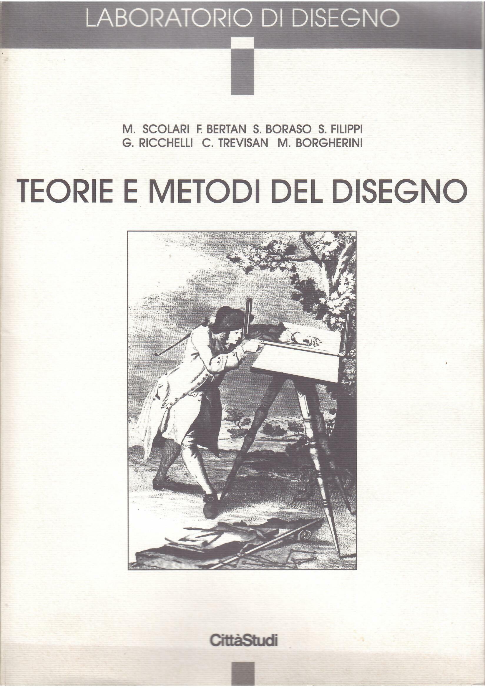 TEORIE E METODI DEL DISEGNO