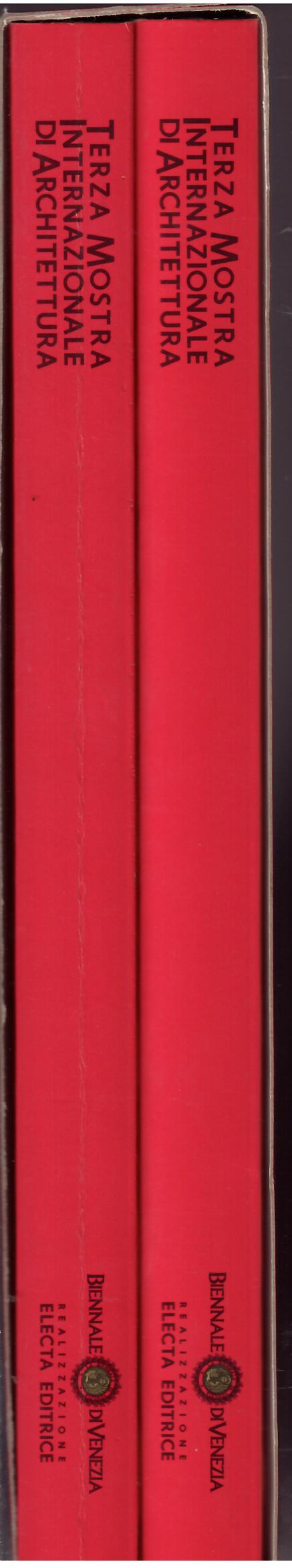 TERZA MOSTRA INTERNAZIONALE DI ARCHITETTURA - PROGETTO VENEZIA - DUE …