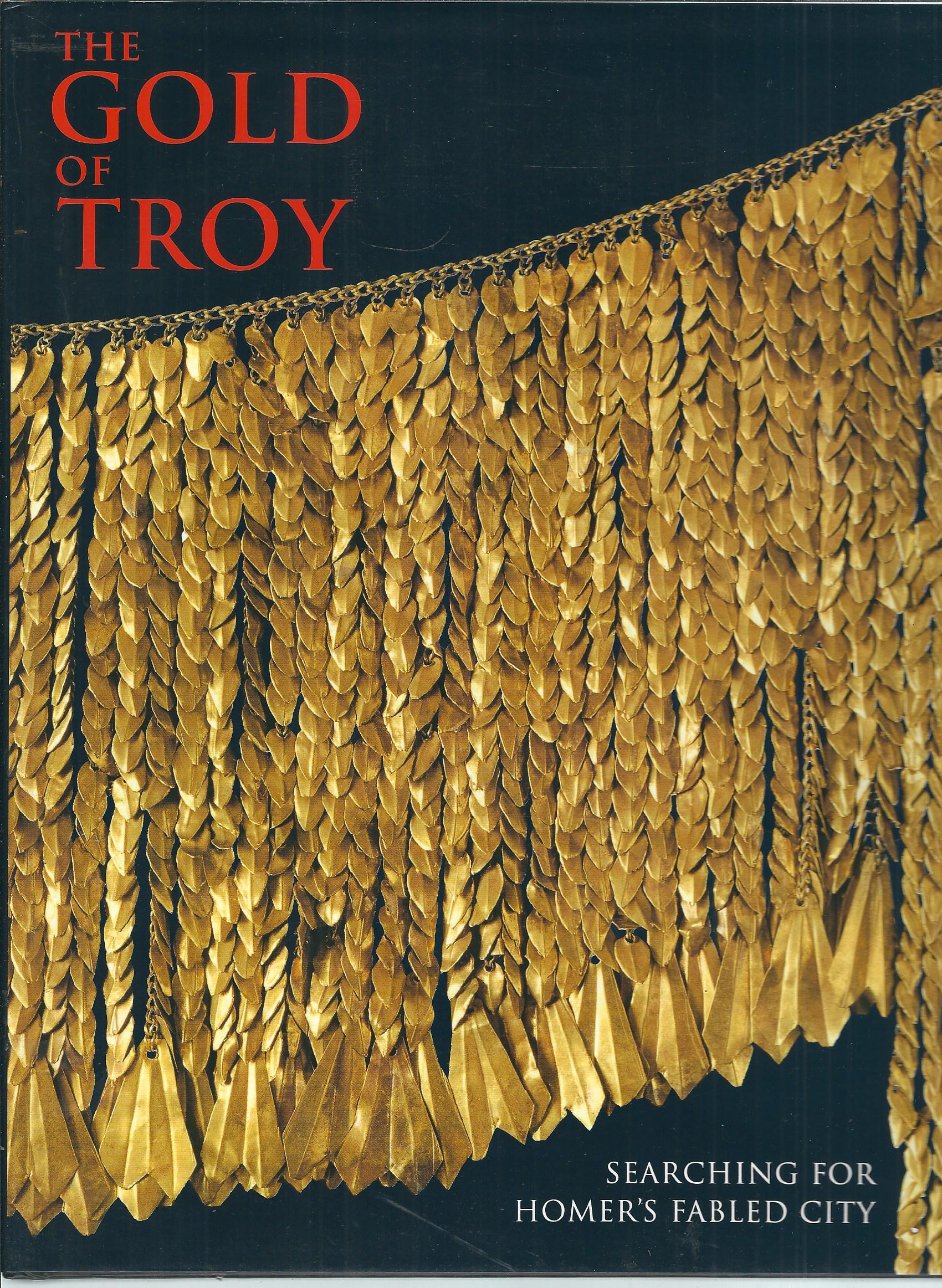 THE GOLD OF TROY