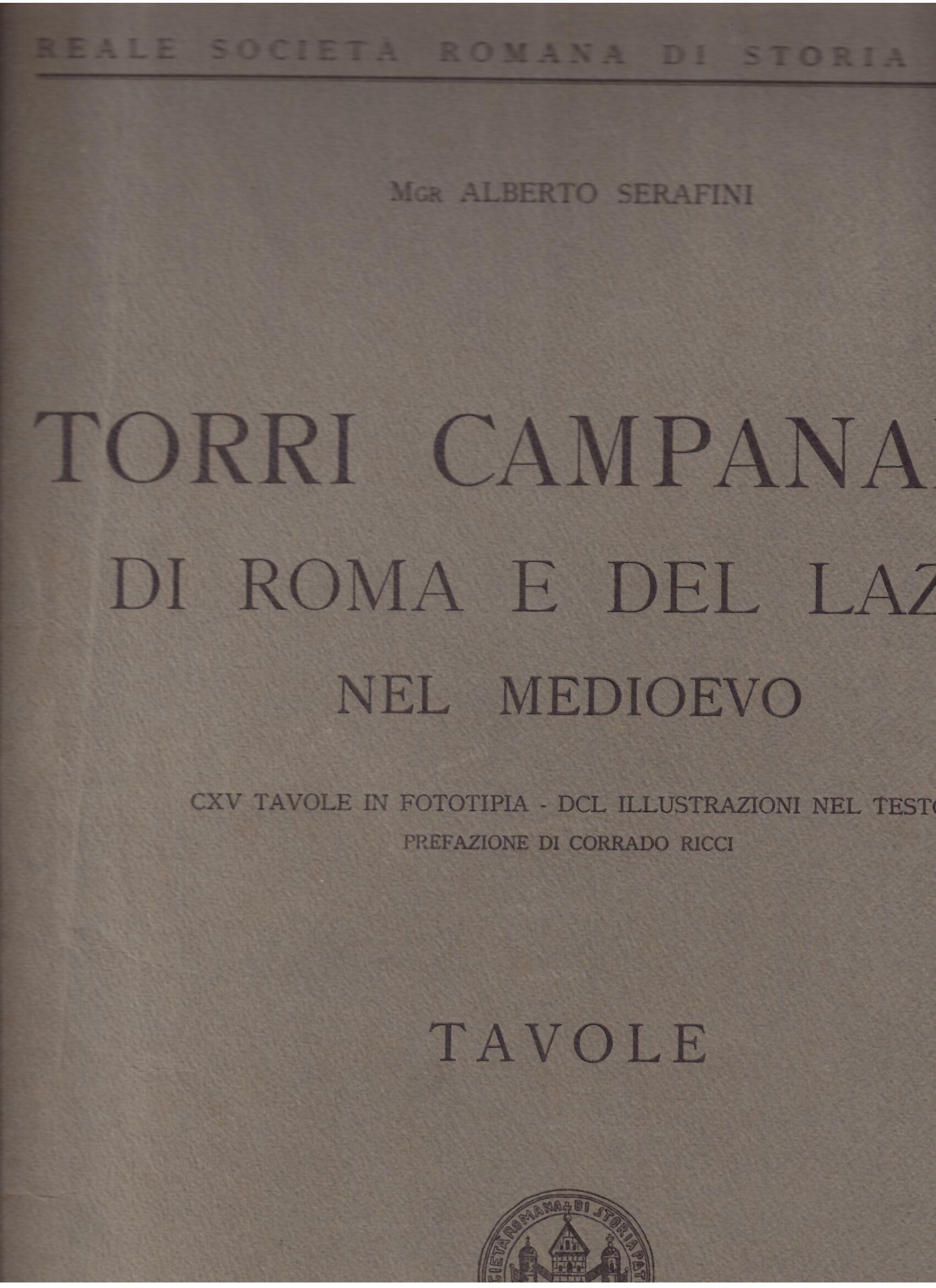 TORRI CAMPANARIE DI ROMA E DEL LAZIO NEL MEDIOEVO - …