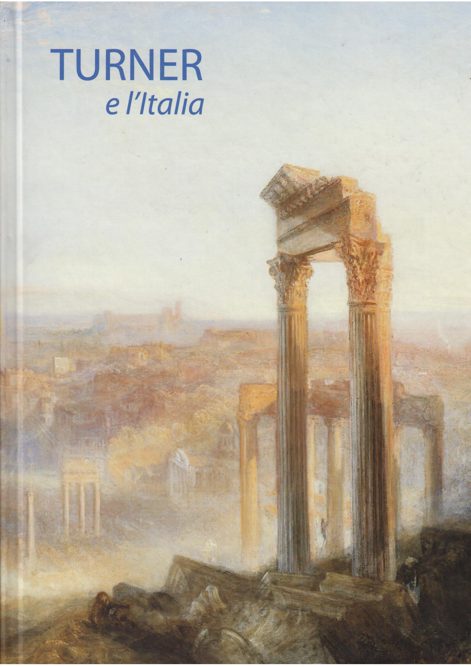 TURNER E L'ITALIA