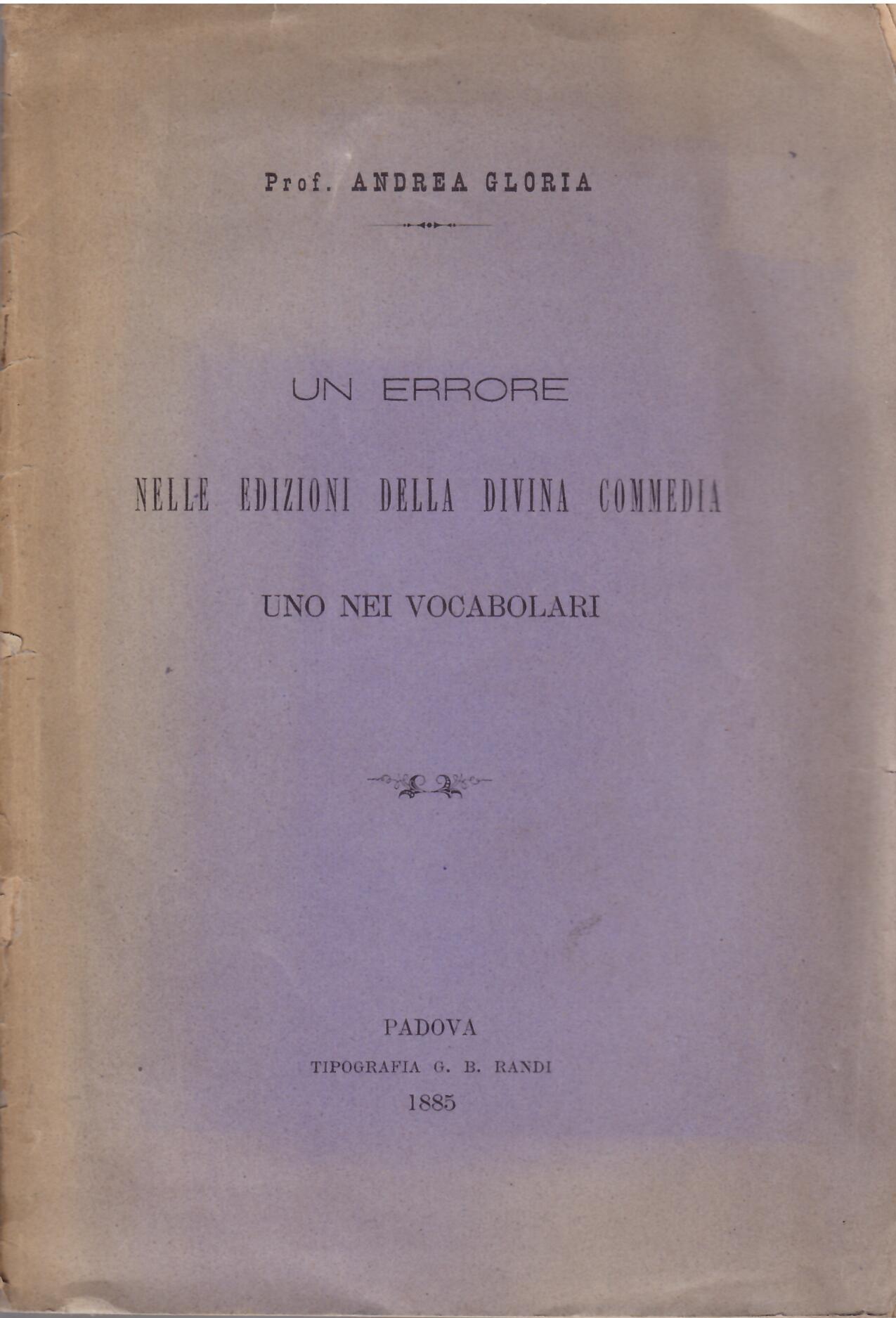 UN ERRORE NELLE EDIZIONI DELLA DIVINA COMMEDIA UNO NEI VOCABOLARI