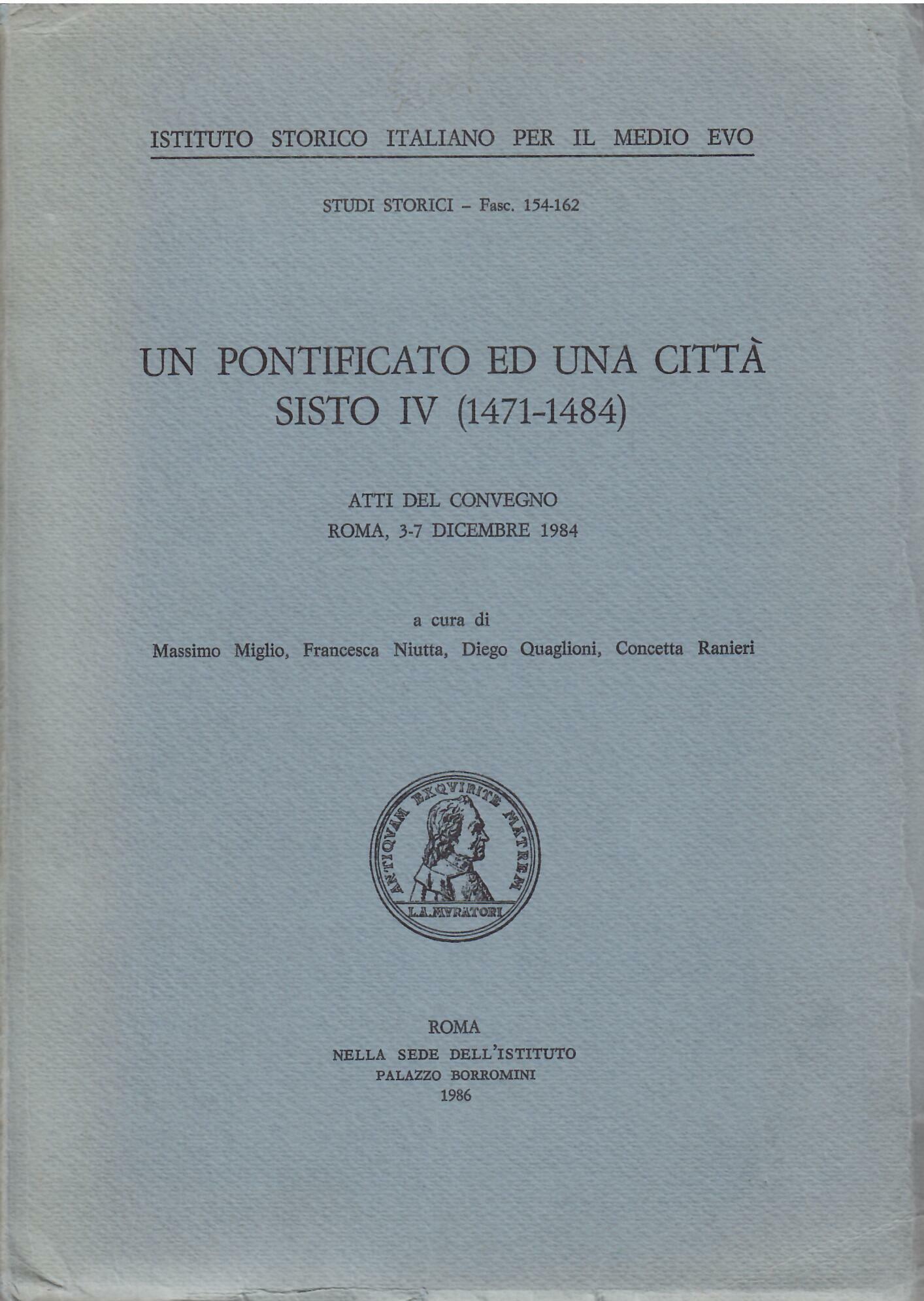 UN PONTIFICATO ED UNA CITTA' - SISTO IV ( 1471 …