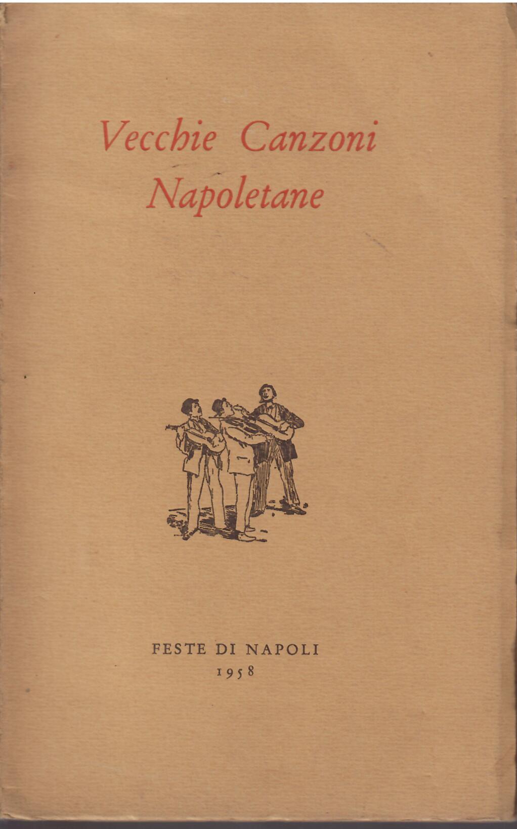 VECCHIE CANZONI NAPOLETANE