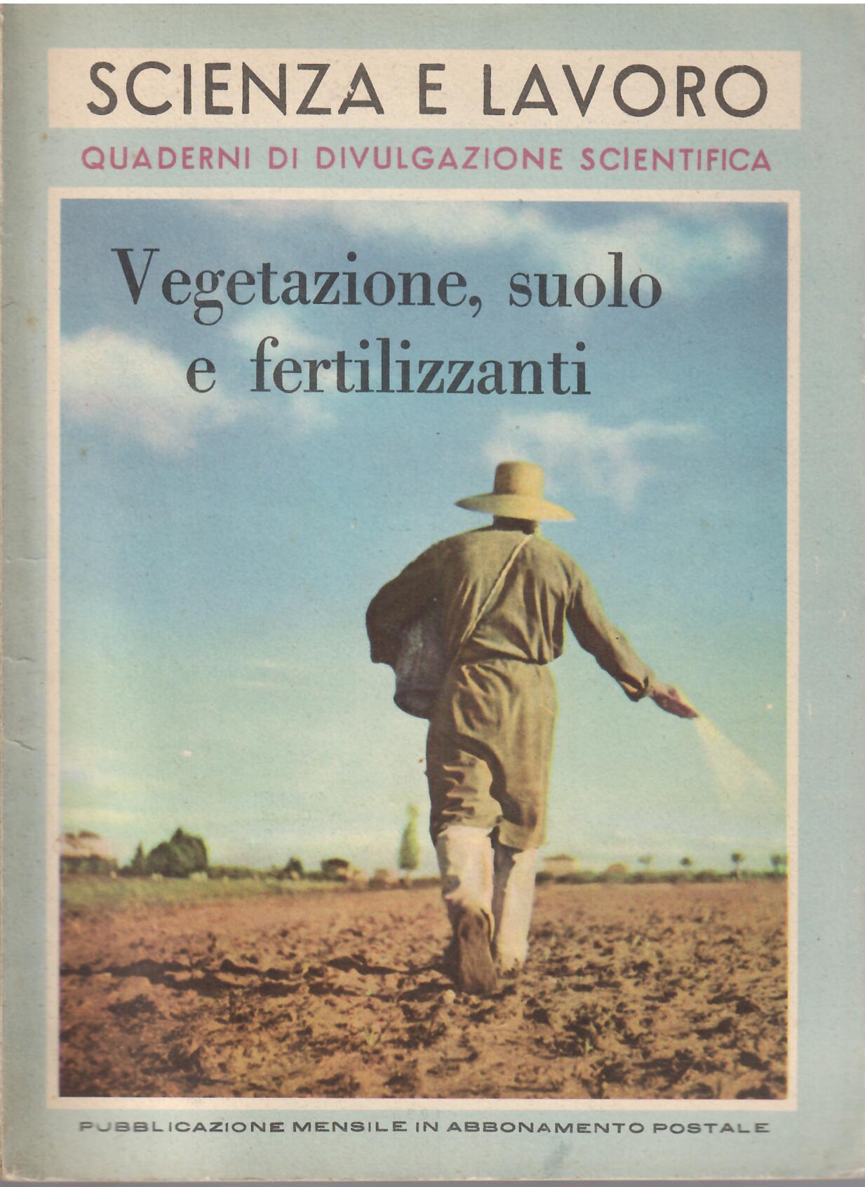 VEGETAZIONE, SUOLO E FERTILIZZANTI