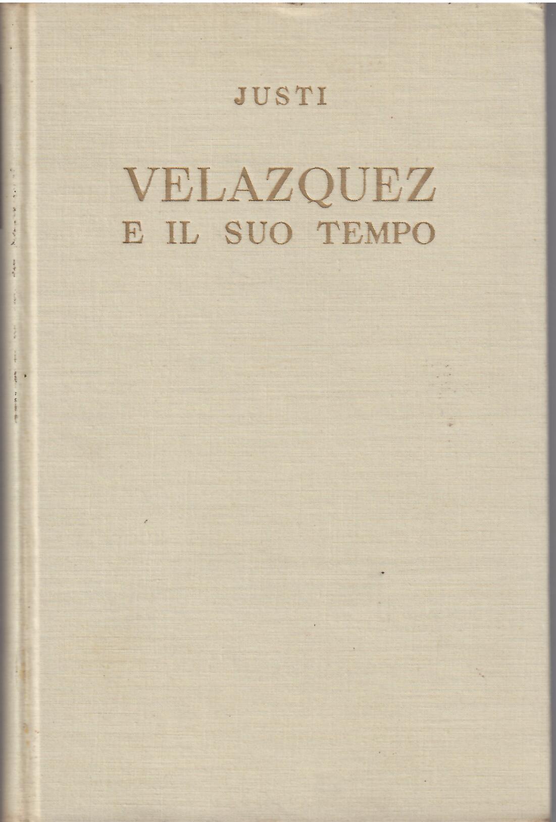 VELAZQUEZ E IL SUO TEMPO