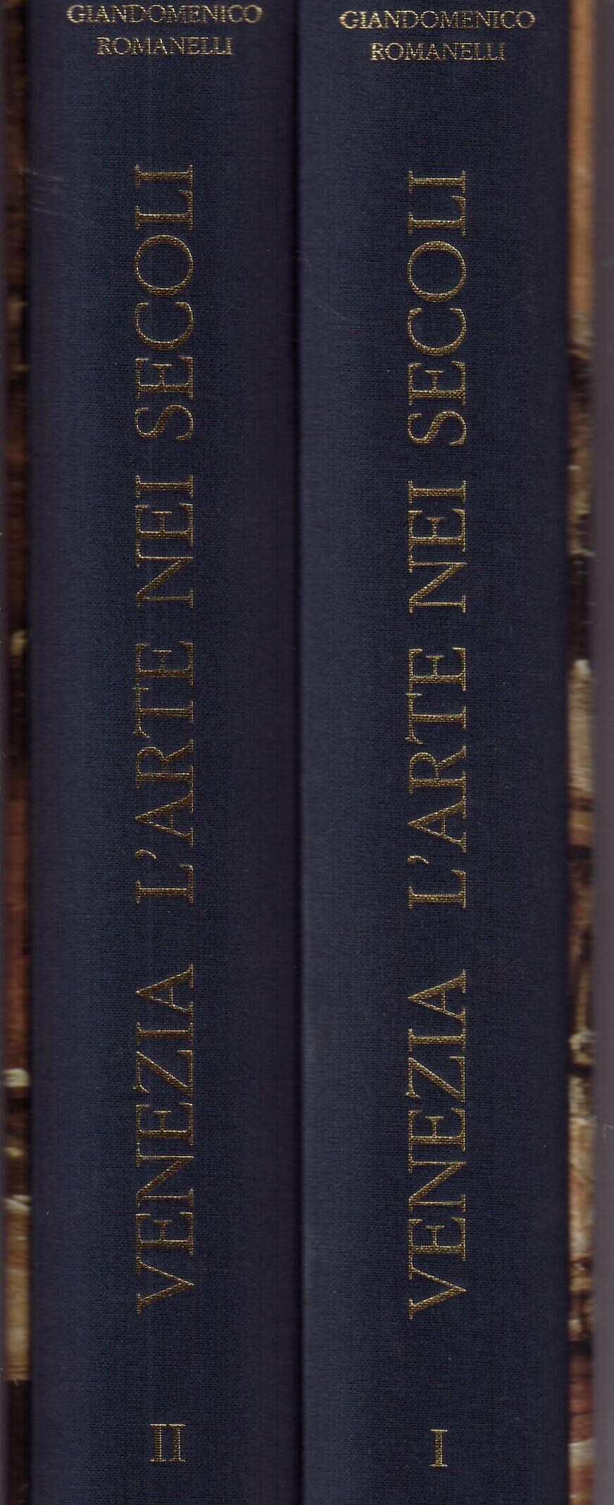 VENEZIA - L'ARTE NEI SECOLI - DUE VOLUMI