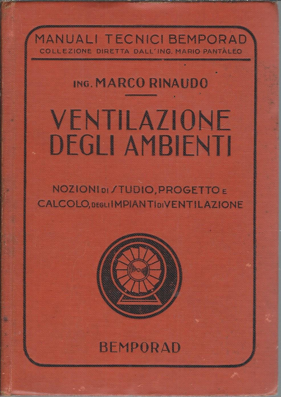 VENTILAZIONE DEGLI AMBIENTI - NOZIONI DI STUDIO, ROGETTO E CALCOLO, …