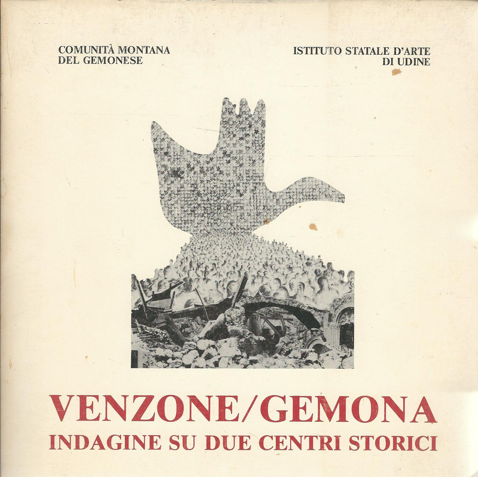 VENZONE / GEMONA - INDAGINE SU DUE CENTRI STORICI