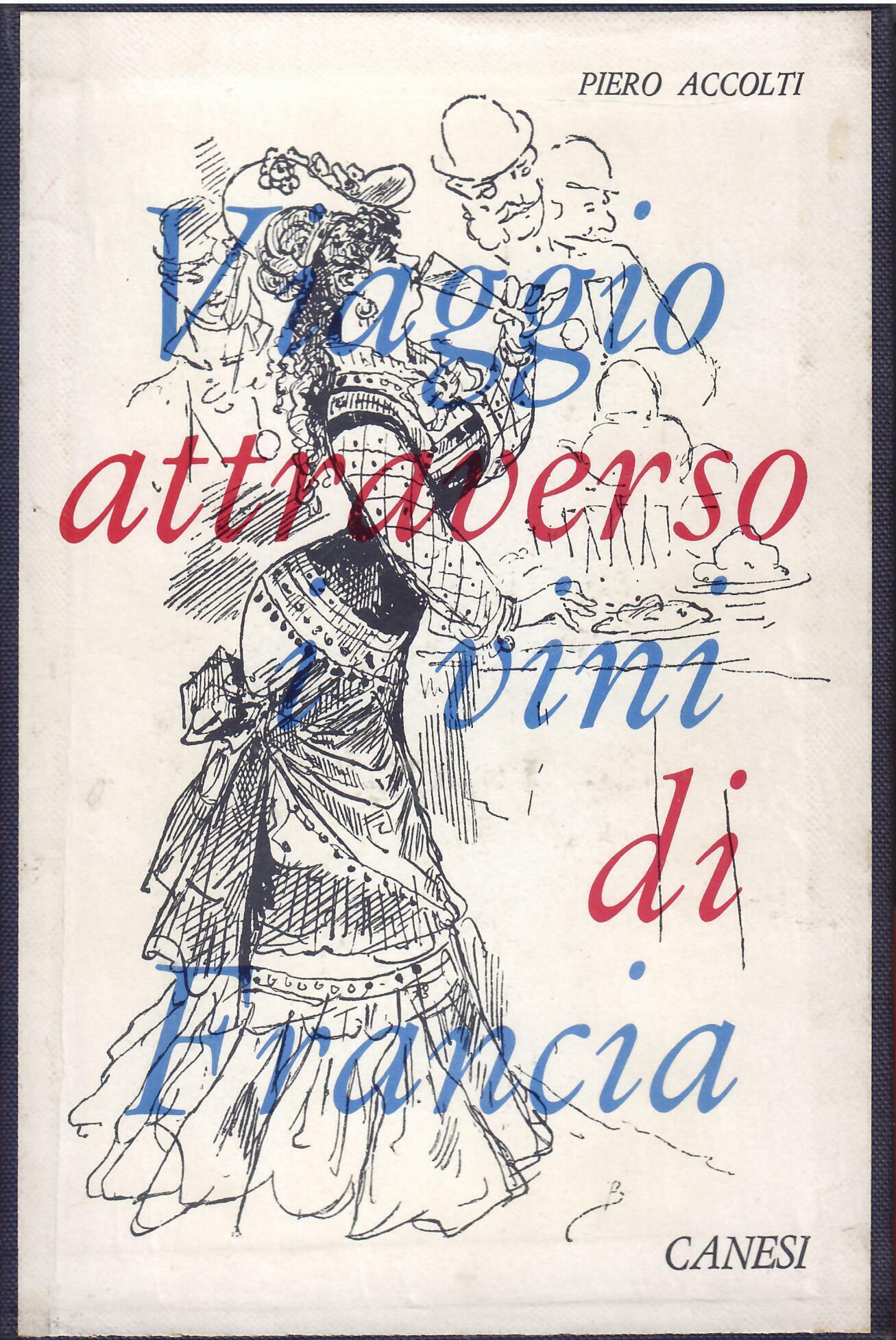 VIAGGIO ATTRAVERSO I VINI DI FRANCIA