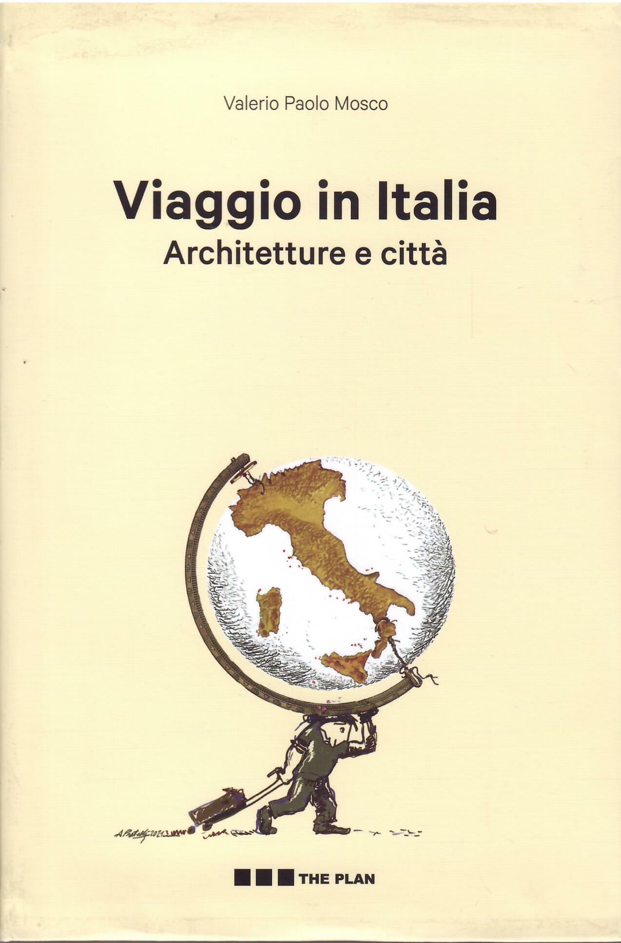 VIAGGIO IN ITALIA - ARCHITETTURE E CITTA'