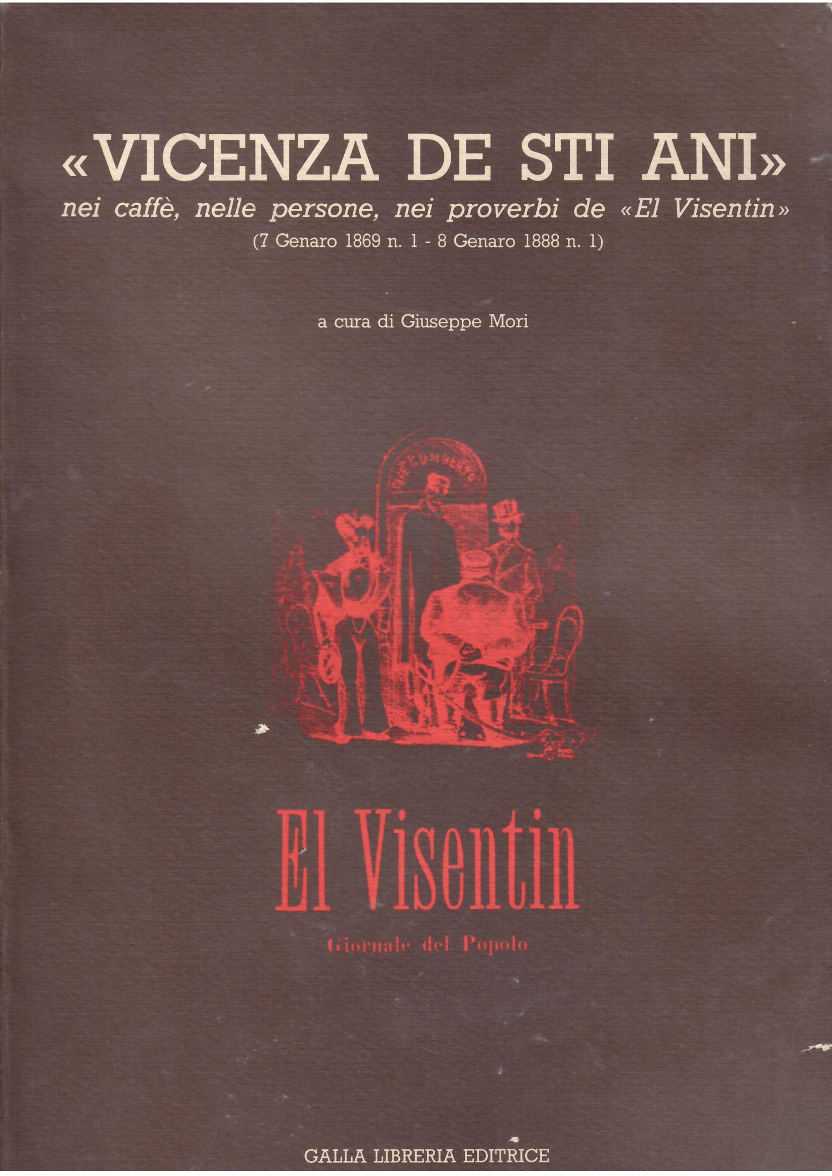VICENZA DE STI ANI - NEI CAFFE', NELLE PERSONE, NEI …