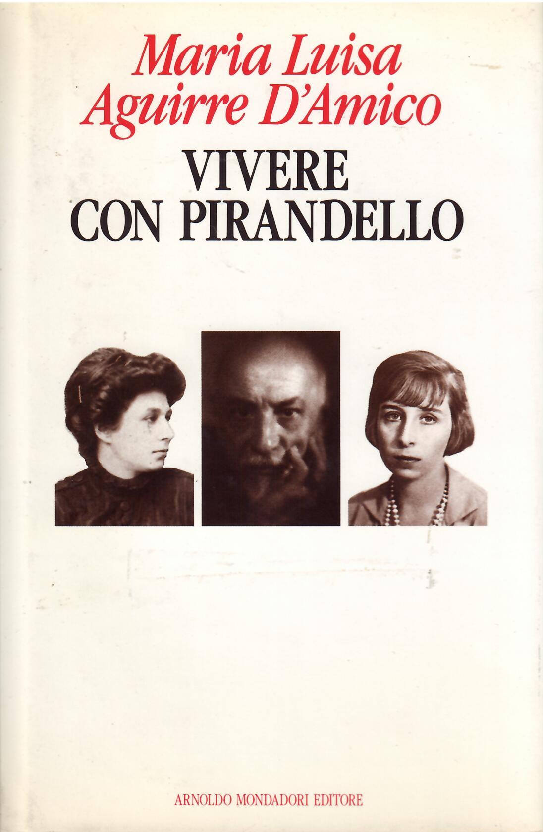 VIVERE CON PIRANDELLO