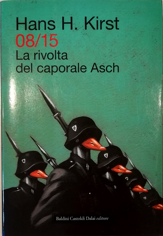 08/15 La rivolta del caporale Asch