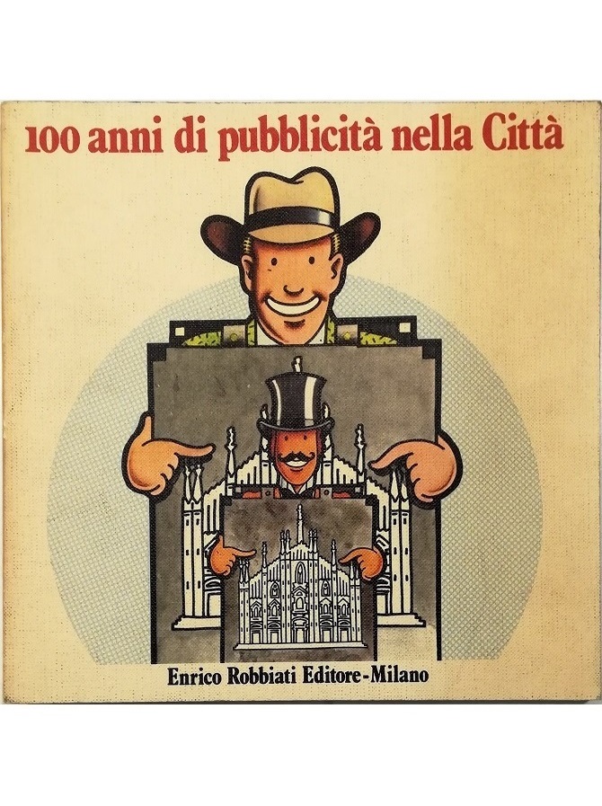 100 anni di pubblicità nella Città