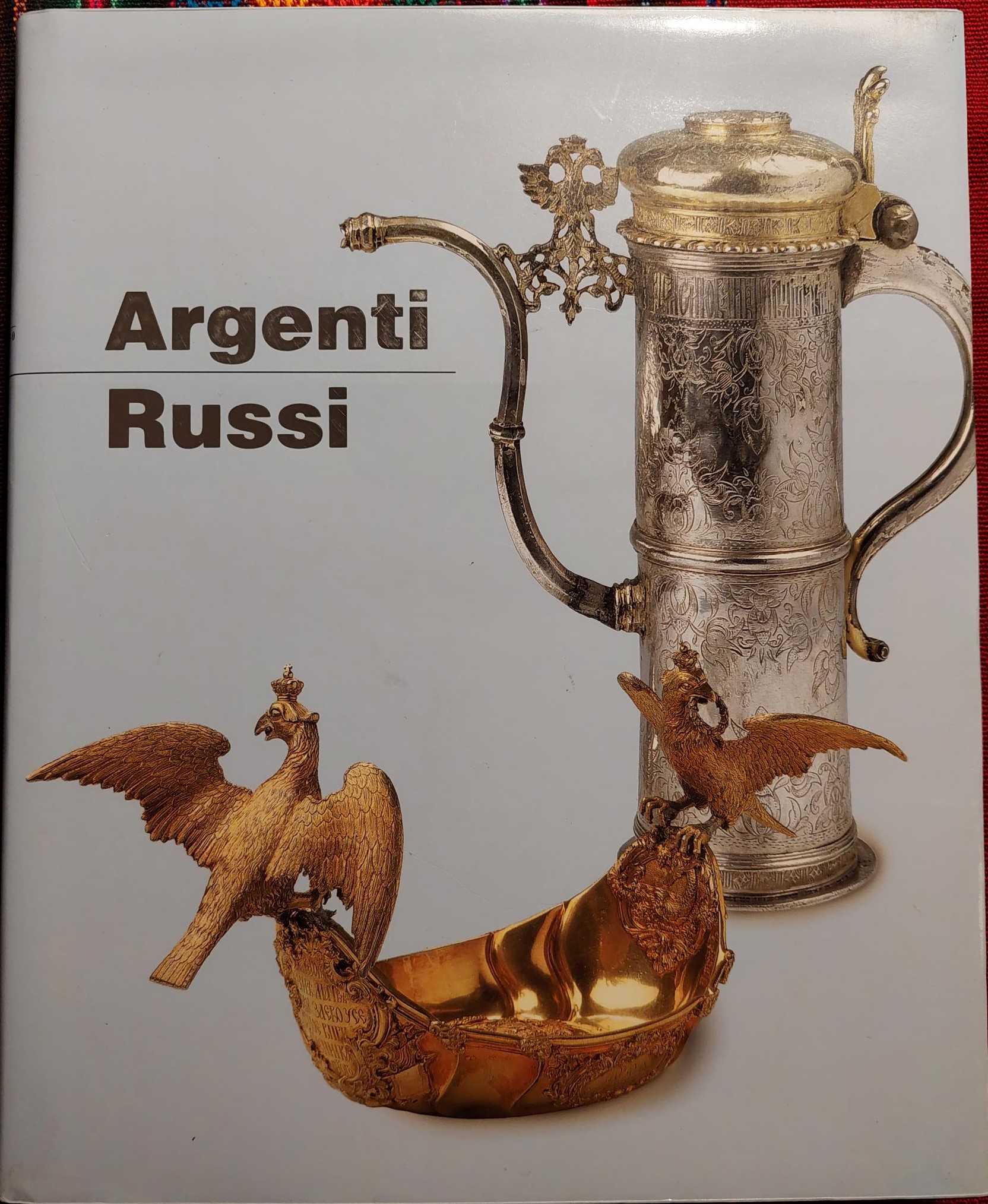 Argenti russi dal XVI all'inizio del XX secolo