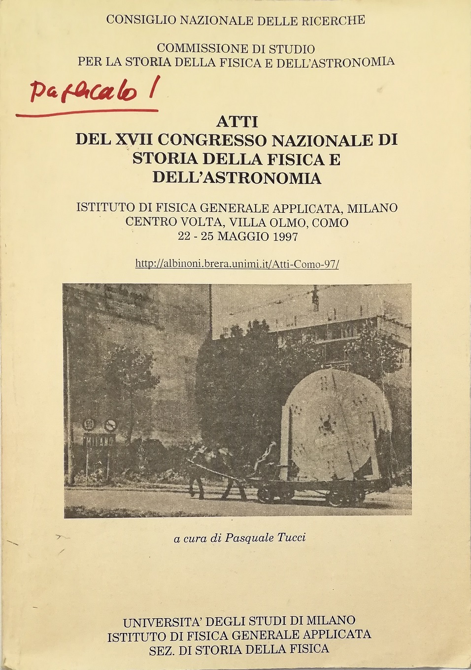 Atti del XVII Congresso Nazionale di storia della fisica e …