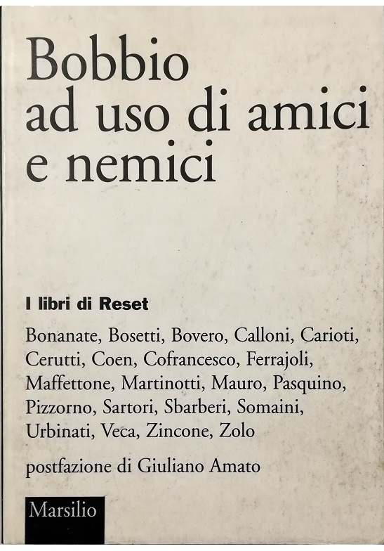 Bobbio ad uso di amici e nemici