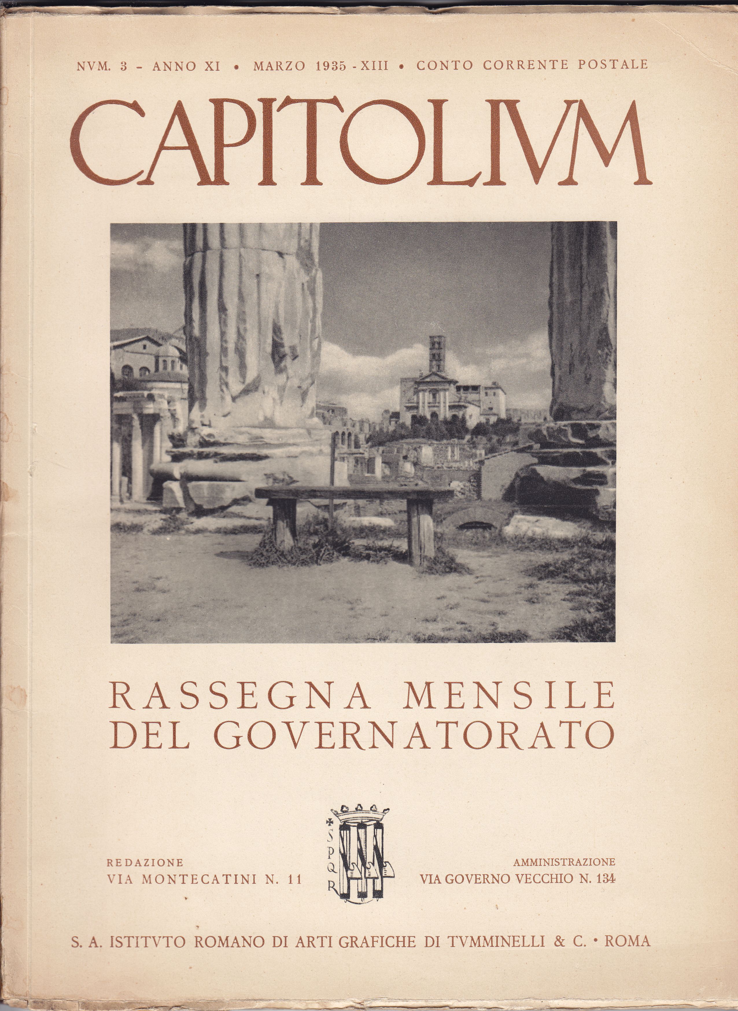 Capitolium Rassegna mensile del Governatorato n. 3 - Anno XI …