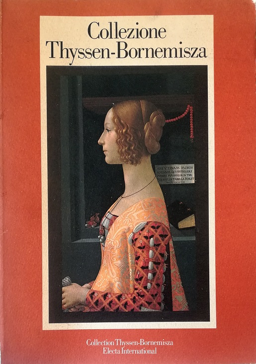 Collezione Thyssen-Bornemisza Catalogo ragionato delle opere esposte