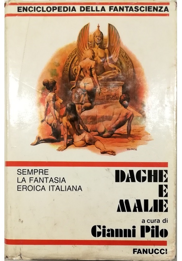 Daghe e malie Sempre la fantasia eroica italiana